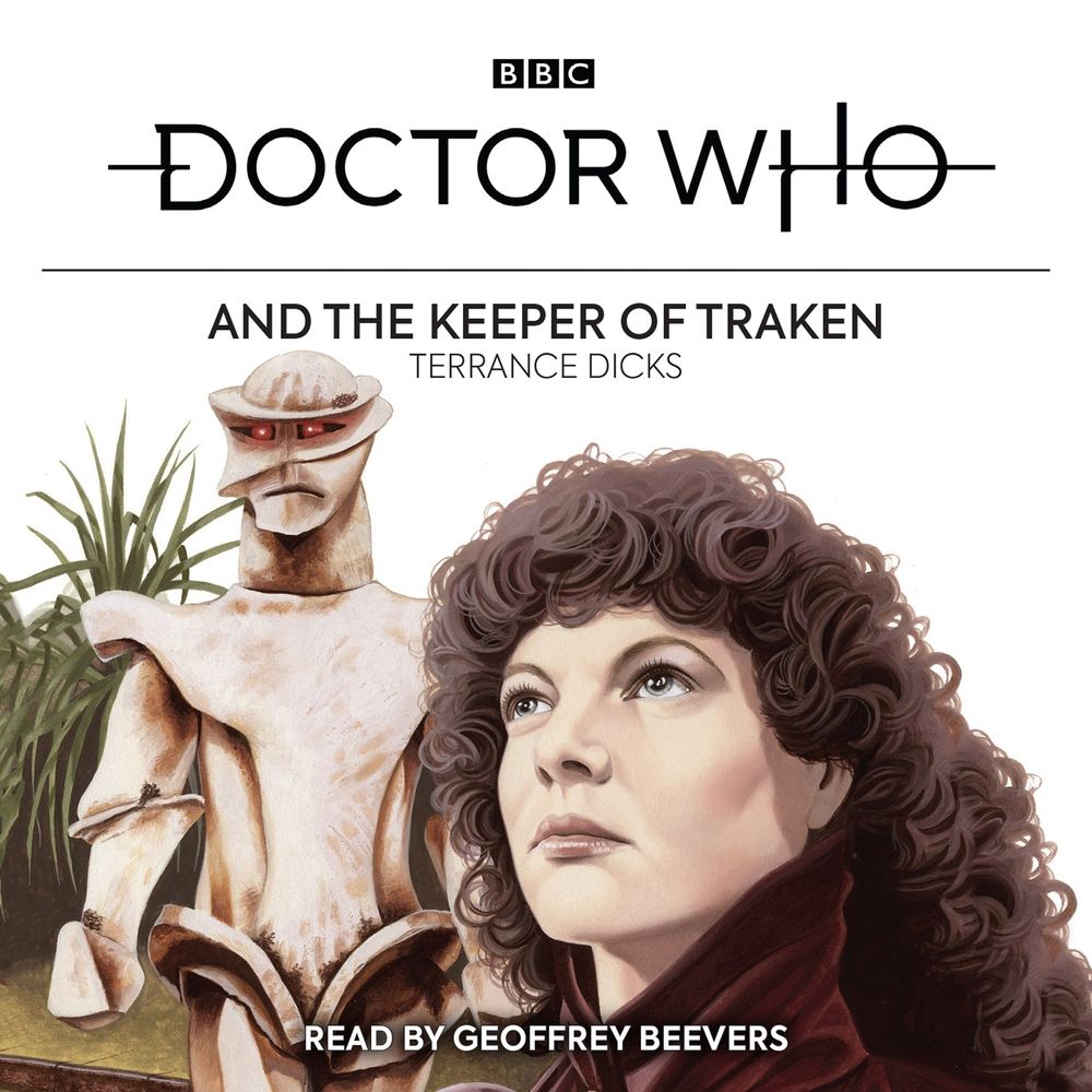 Doctor Who and the Keeper of Traken by Terrance Dicks - ISBN: 9781787538092