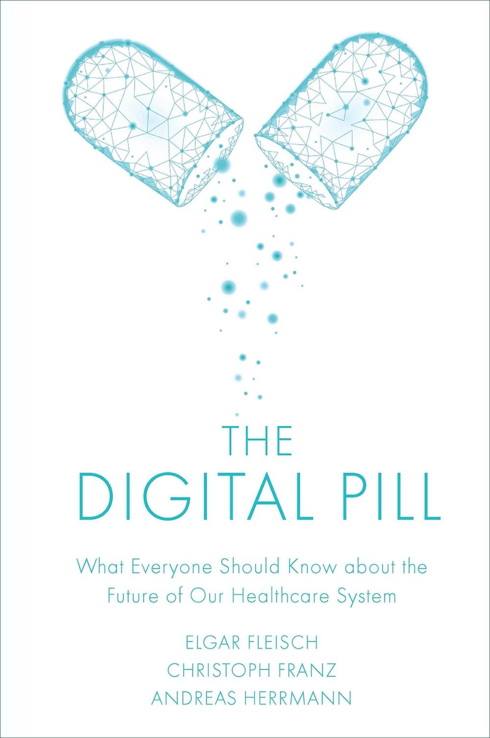 The Digital Pill, 9781787566767