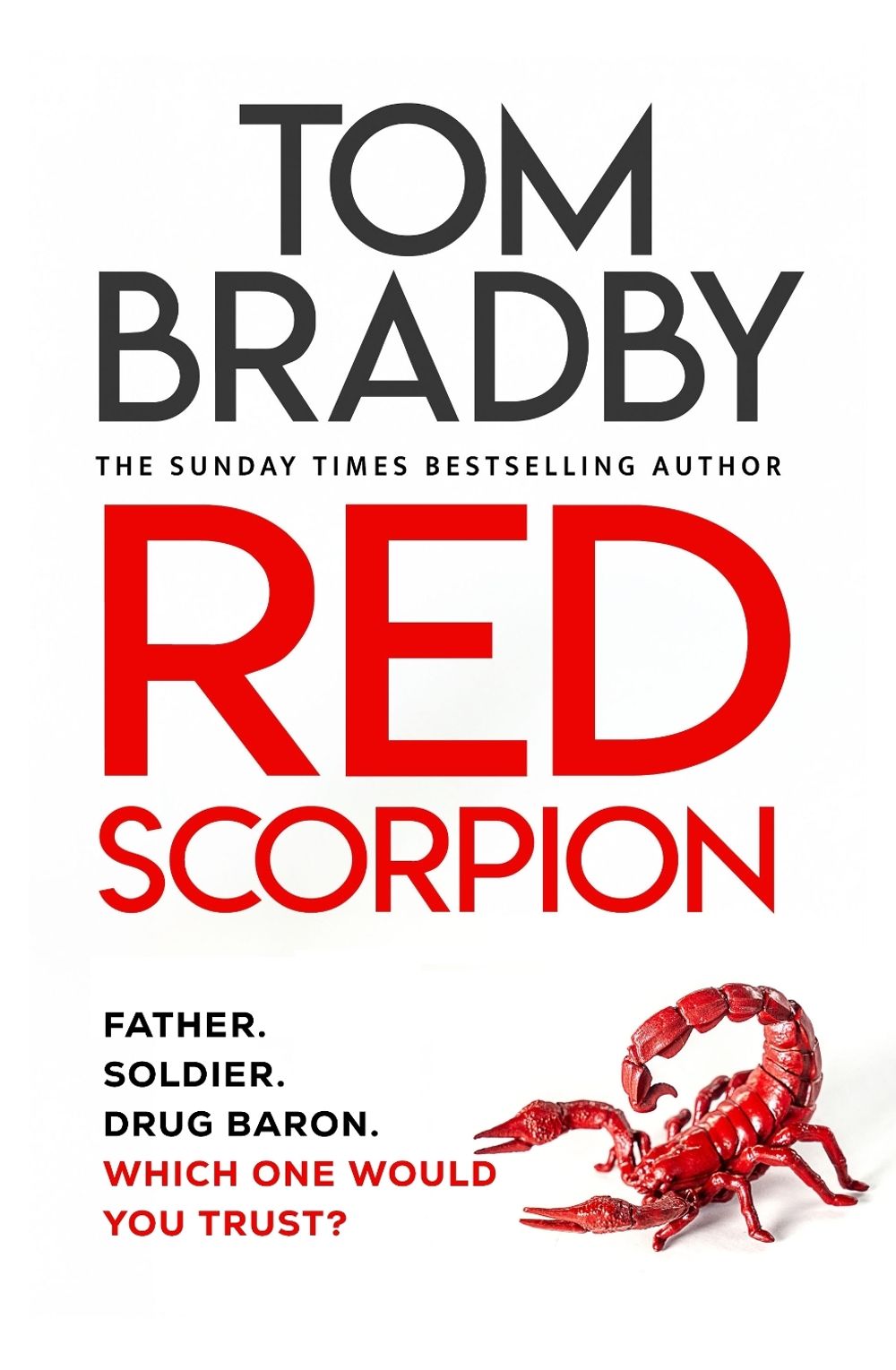 Red Scorpion by Tom Bradby - ISBN: 9781787634282
