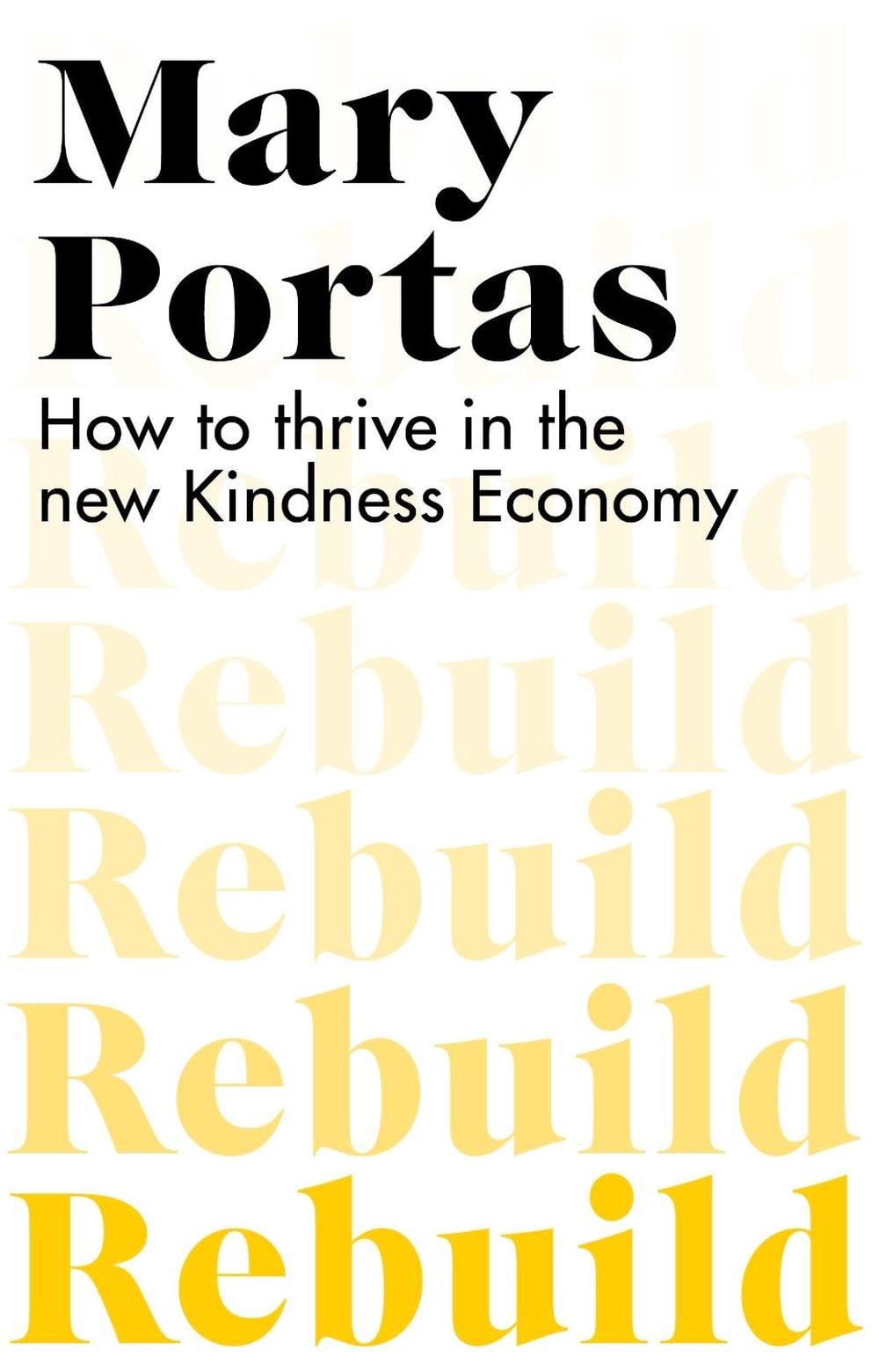 Rebuild by Mary Portas - ISBN: 9781787635166