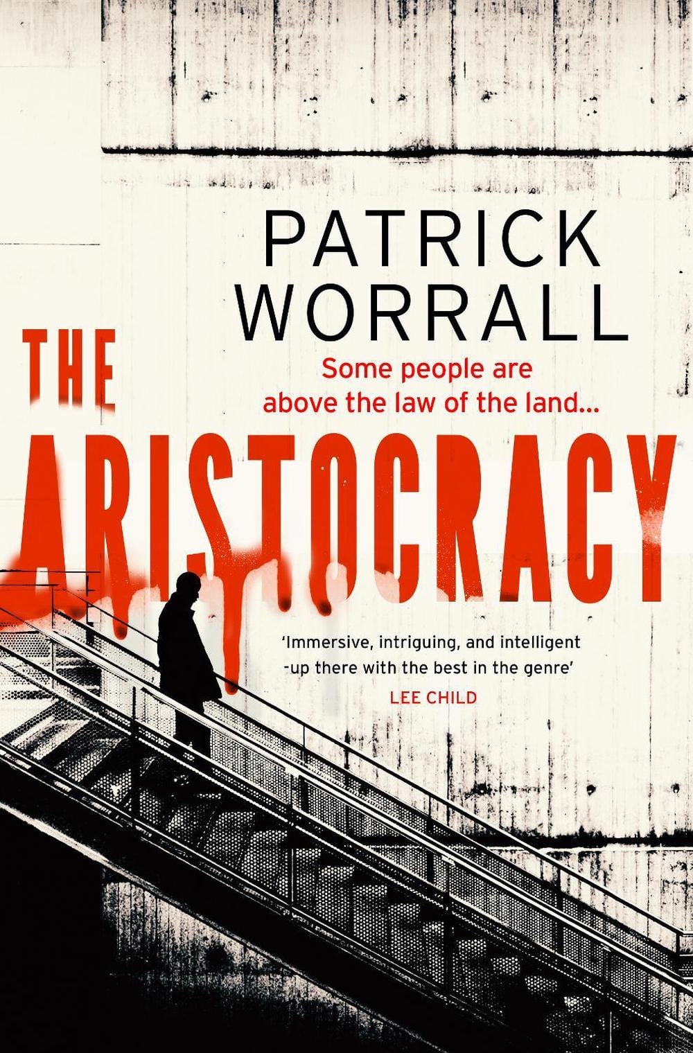 The Aristocracy by Patrick Worrall - ISBN: 9781787637221