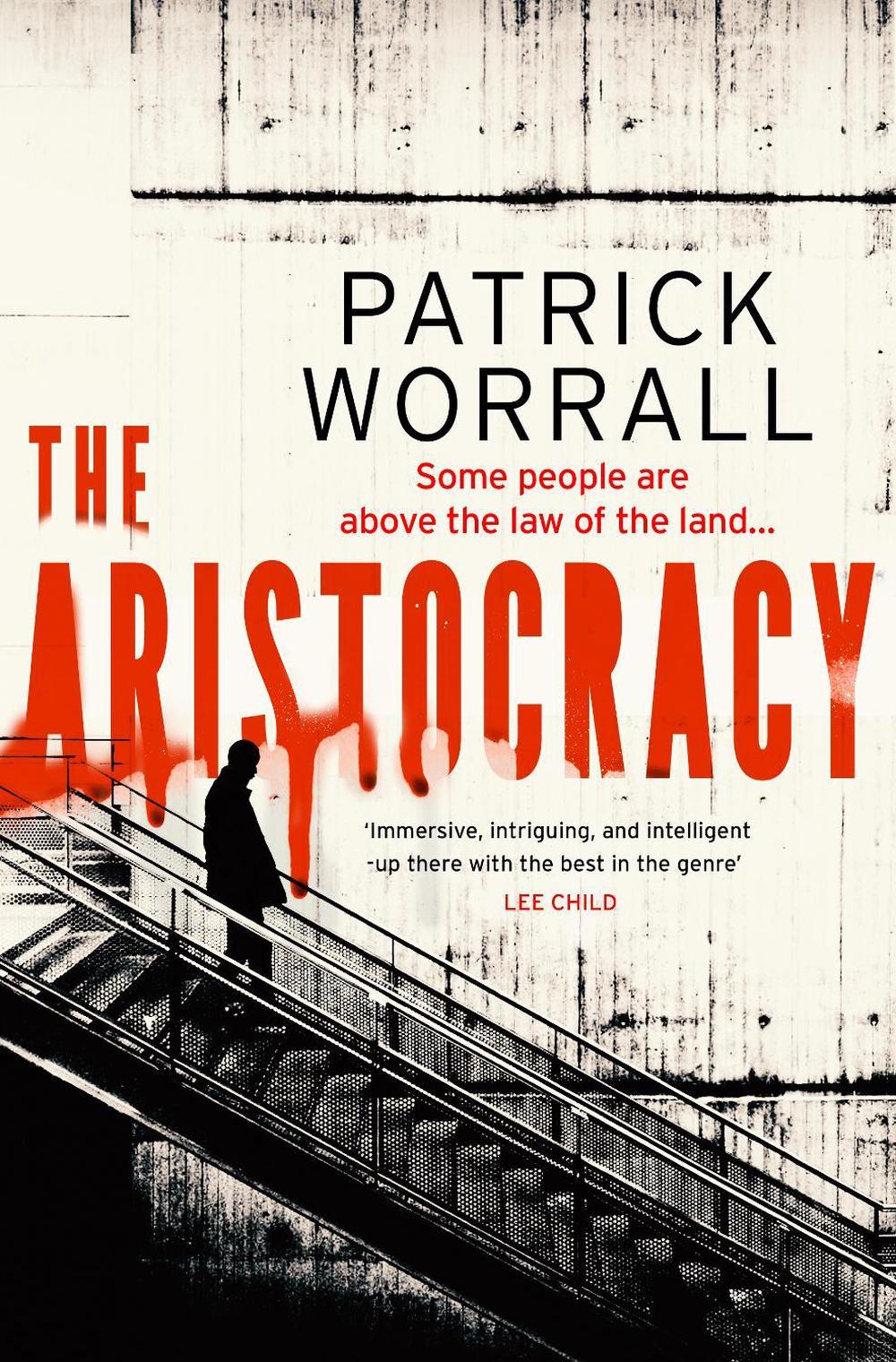 The Aristocracy by Patrick Worrall - ISBN: 9781787637238