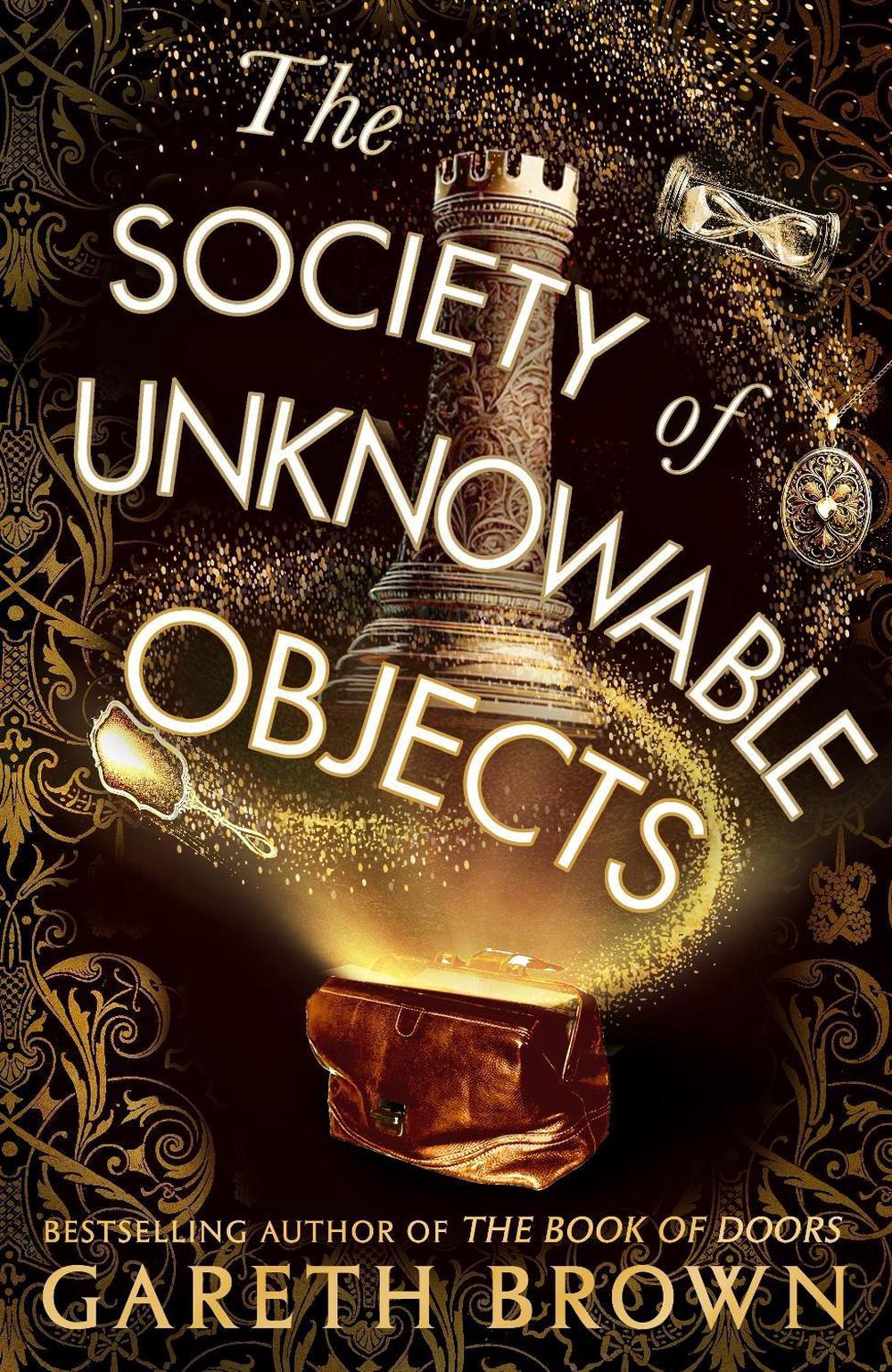 The Society of Unknowable Objects, 9781787637276