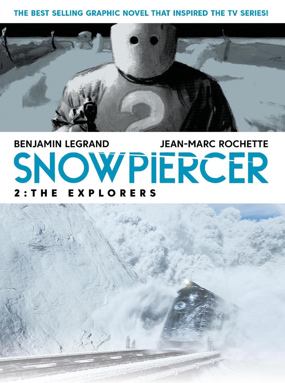 Snowpiercer 2: The Explorers by Benjamin Legrand - ISBN: 9781787734432