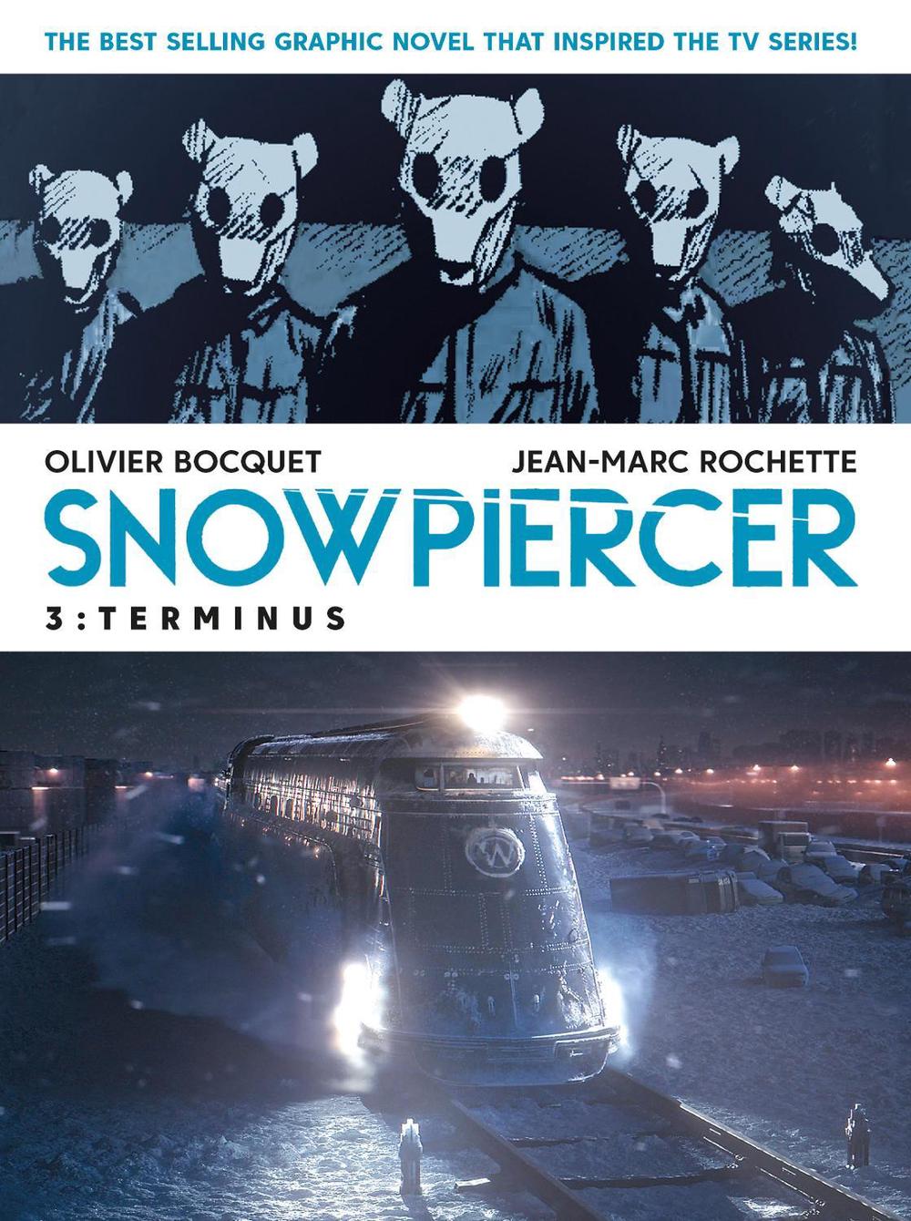 Snowpiercer Vol. 3: Terminus by Olivier Bocquet - ISBN: 9781787734449