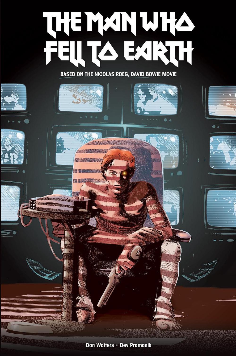 The Man Who Fell to Earth by Dan Watter - ISBN: 9781787737013