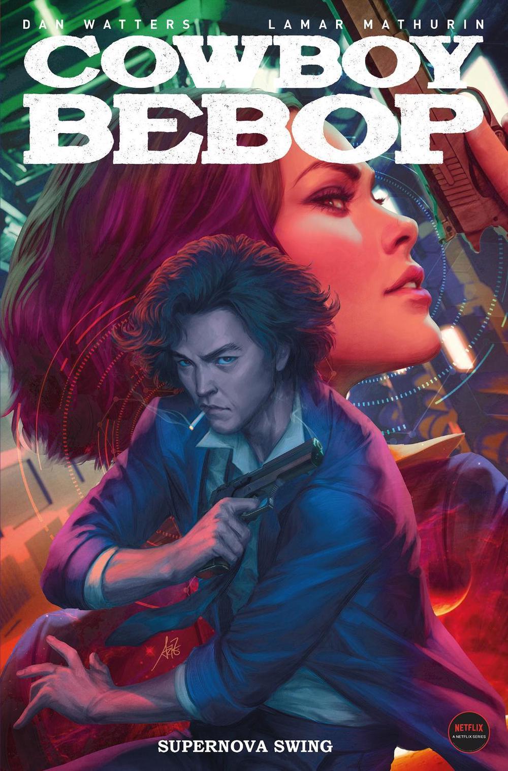 Cowboy Bebop: Supernova Swing by Dan Watters - ISBN: 9781787737877