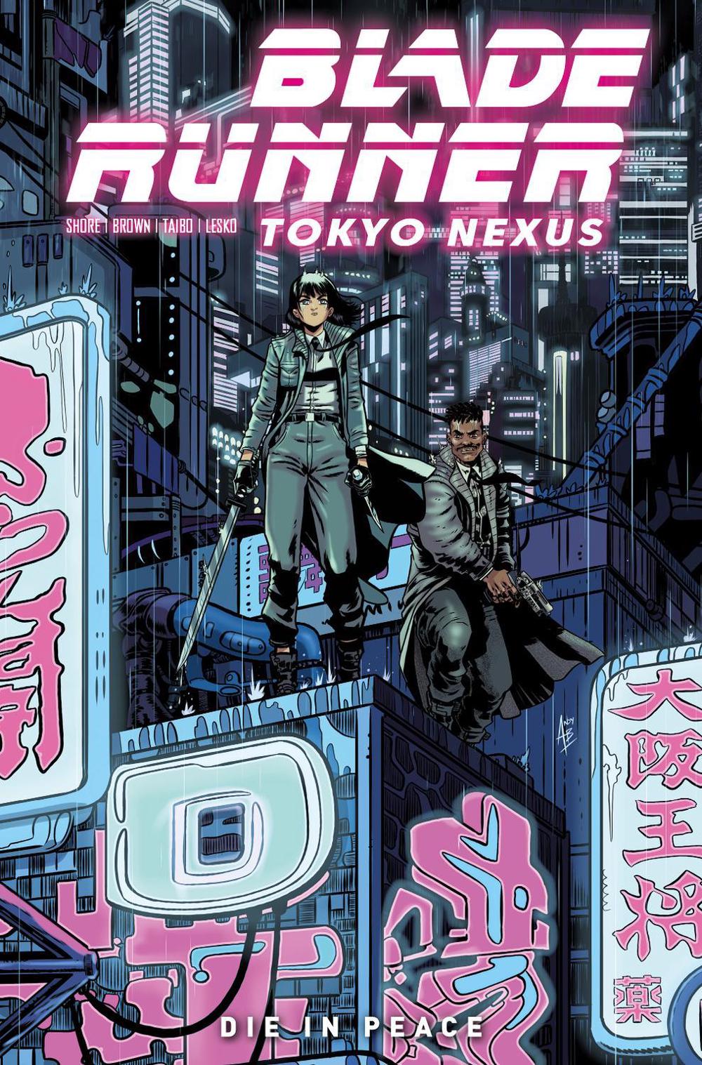 Blade Runner: Tokyo Nexus: Die In Peace by Kianna Shore - ISBN: 9781787738492