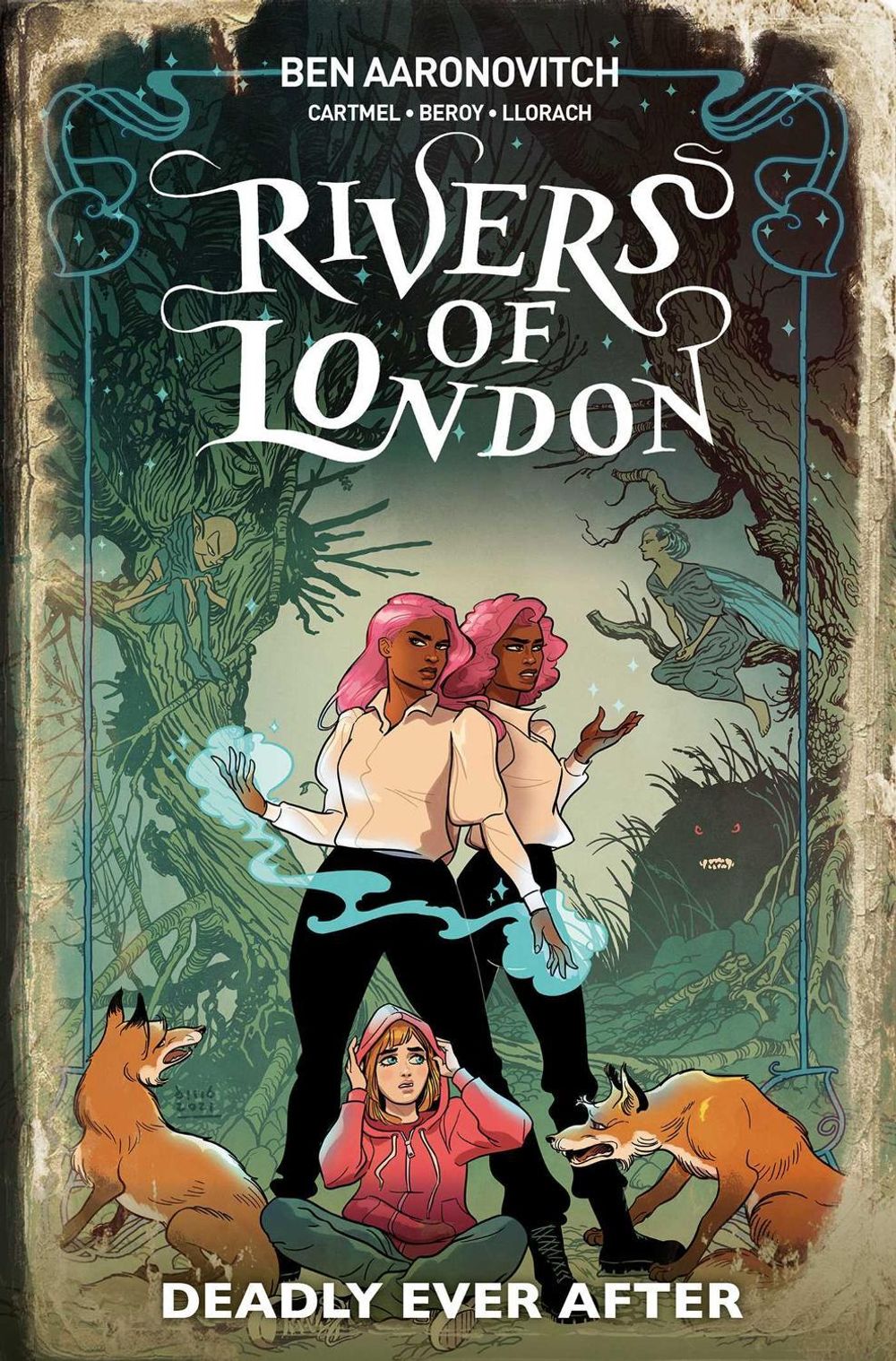 Rivers Of London: Deadly Ever After by Ben Aaronovitch - ISBN: 9781787738591