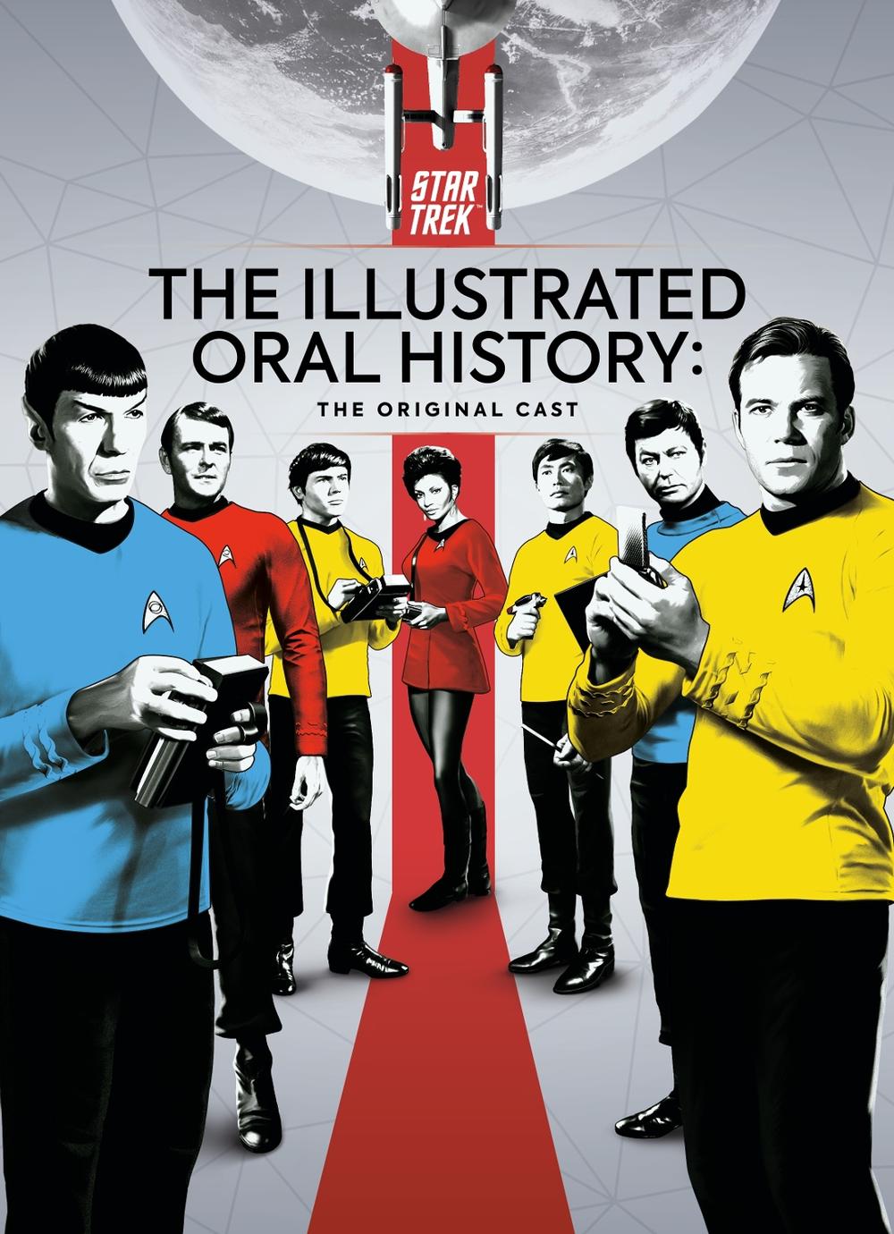 Star Trek: The Illustrated Oral History: The Original Cast by Titan Magazines - ISBN: 9781787738645