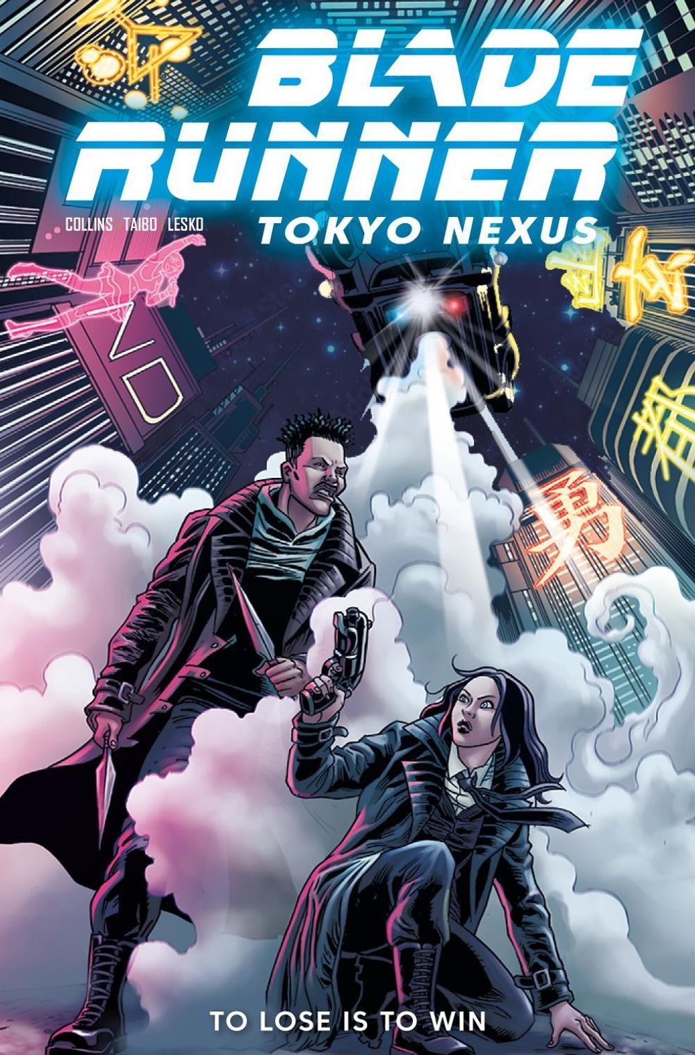 Blade Runner: Tokyo Nexus: To Lose is to Win Vol.2 by Nancy A. Collins - ISBN: 9781787739383