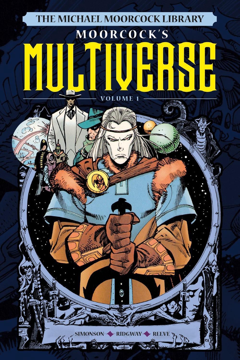 The Michael Moorcock Library The Multiverse Vol. 1 by Walt Simonson - ISBN: 9781787740808