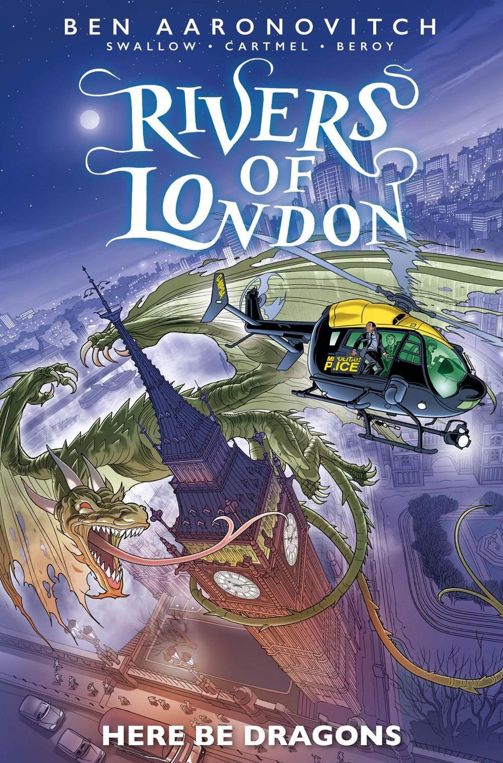 Rivers of London: Here Be Dragons by James Swallow - ISBN: 9781787740921
