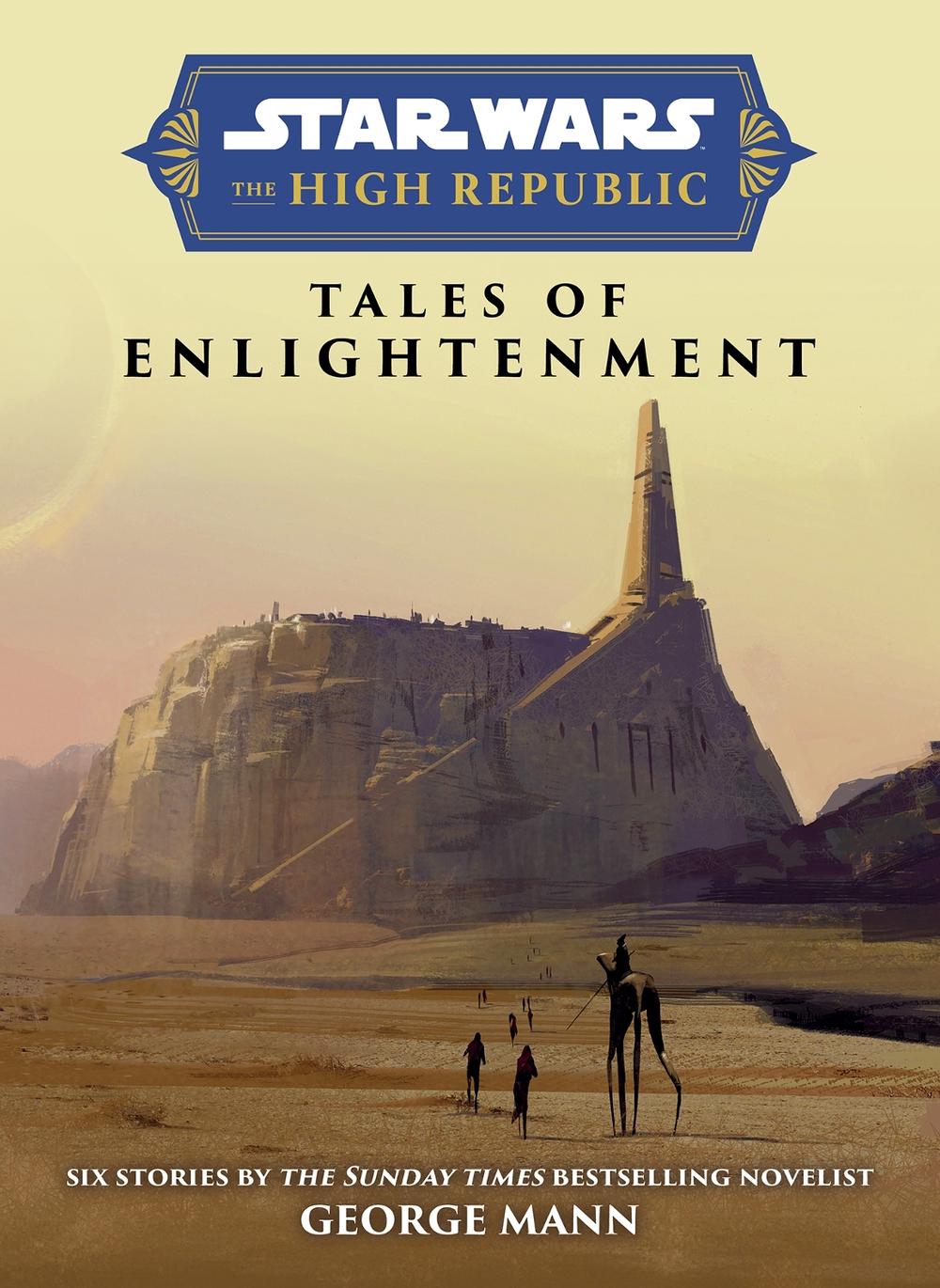 Star Wars Insider: The High Republic: Tales of Enlightenment by George Mann - ISBN: 9781787741713