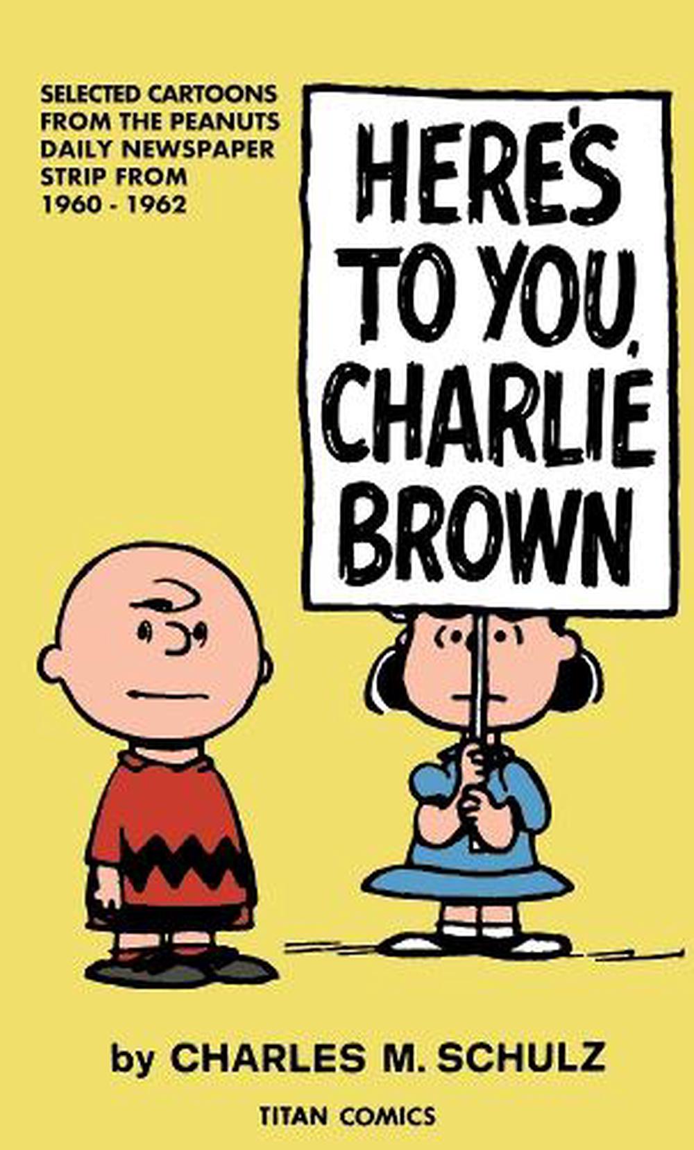 Peanuts: Here's to You Charlie Brown, 9781787742697