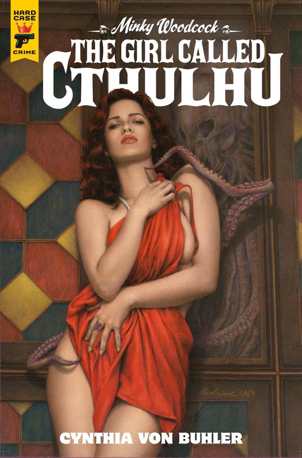 Minky Woodcock: The Girl Called Cthulhu by Cynthia von Buhler - ISBN: 9781787743298