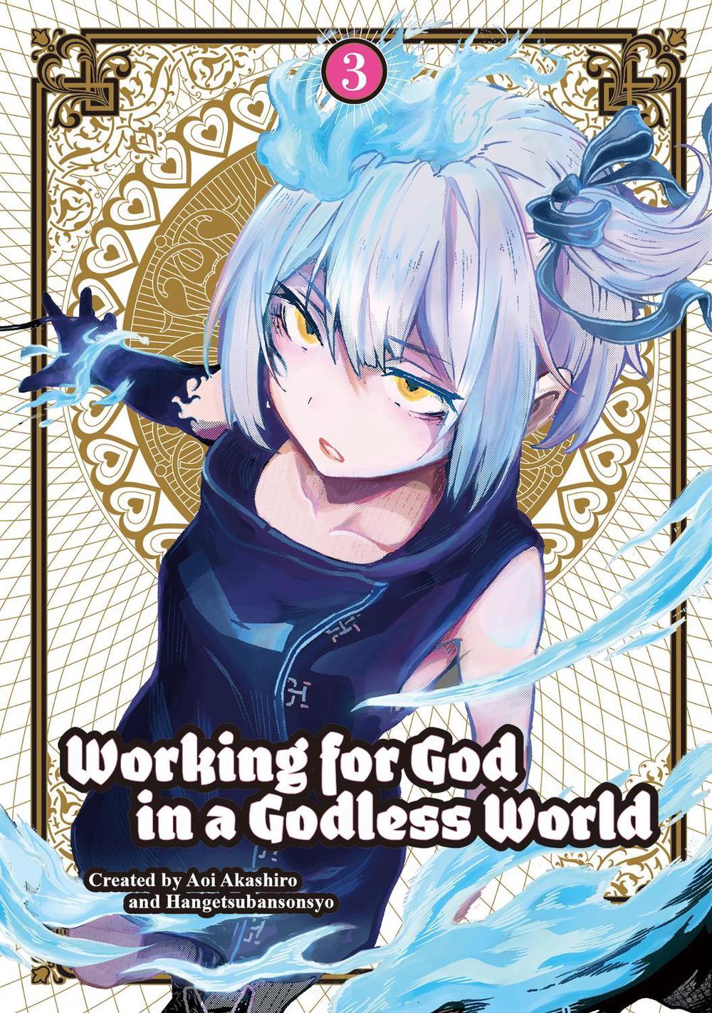 Working for God in a Godless World Vol. 3 by Aoi Akashiro - ISBN: 9781787743588