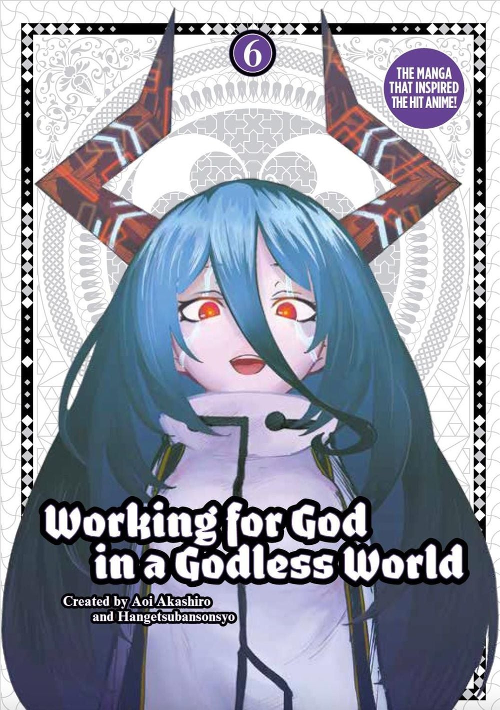 Working for God in a Godless World Vol.6 by Aoi Akashiro - ISBN: 9781787743618