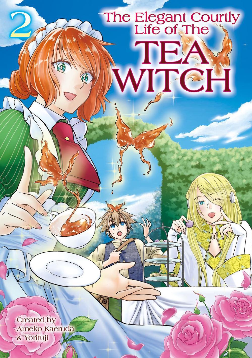 The Elegant Courtly Life of the Tea Witch Vol. 2 by Ameko Kaerudo - ISBN: 9781787743694