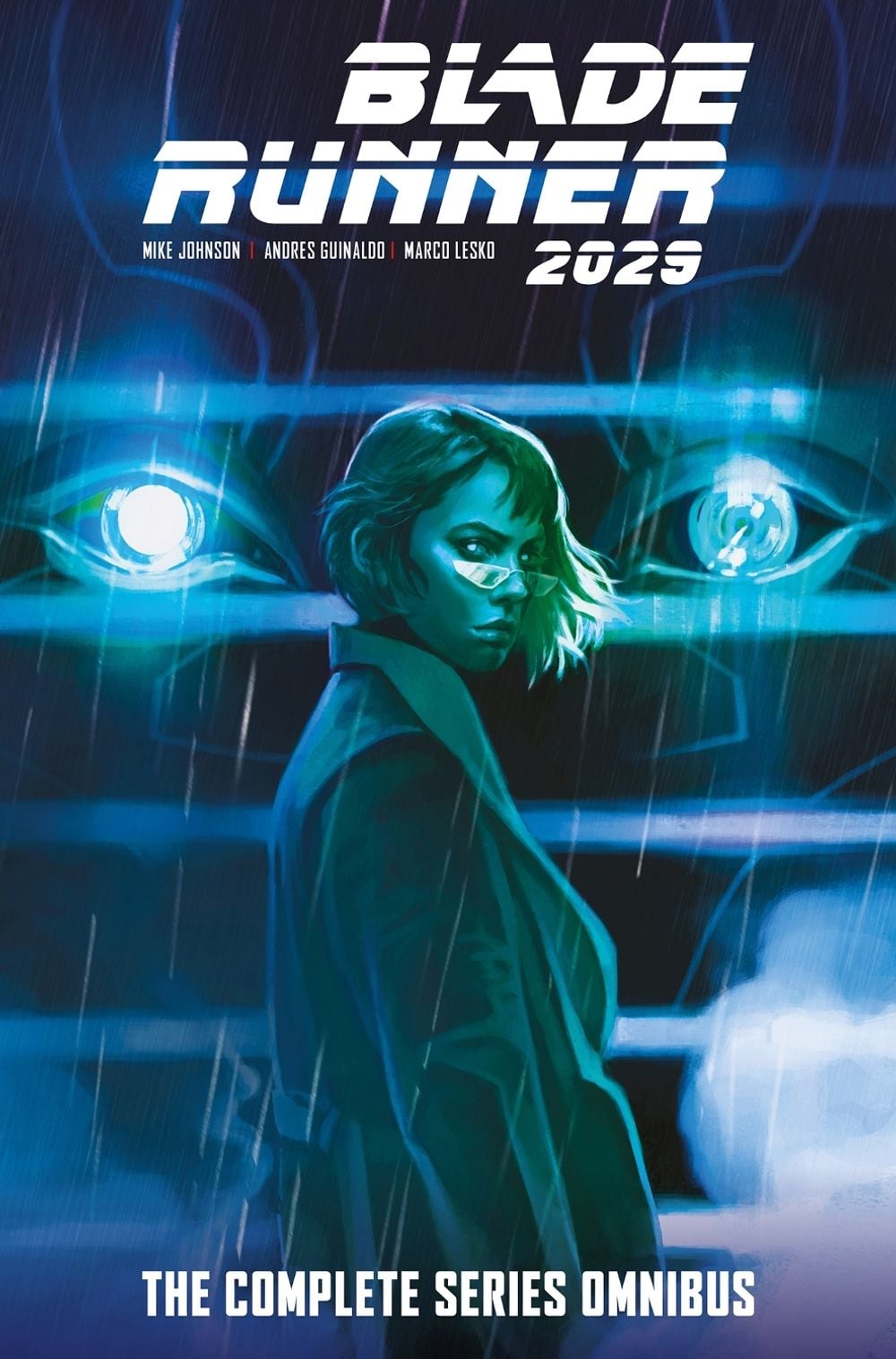 Blade Runner 2029: The Complete Series Omnibus by Mike Johnson - ISBN: 9781787748064