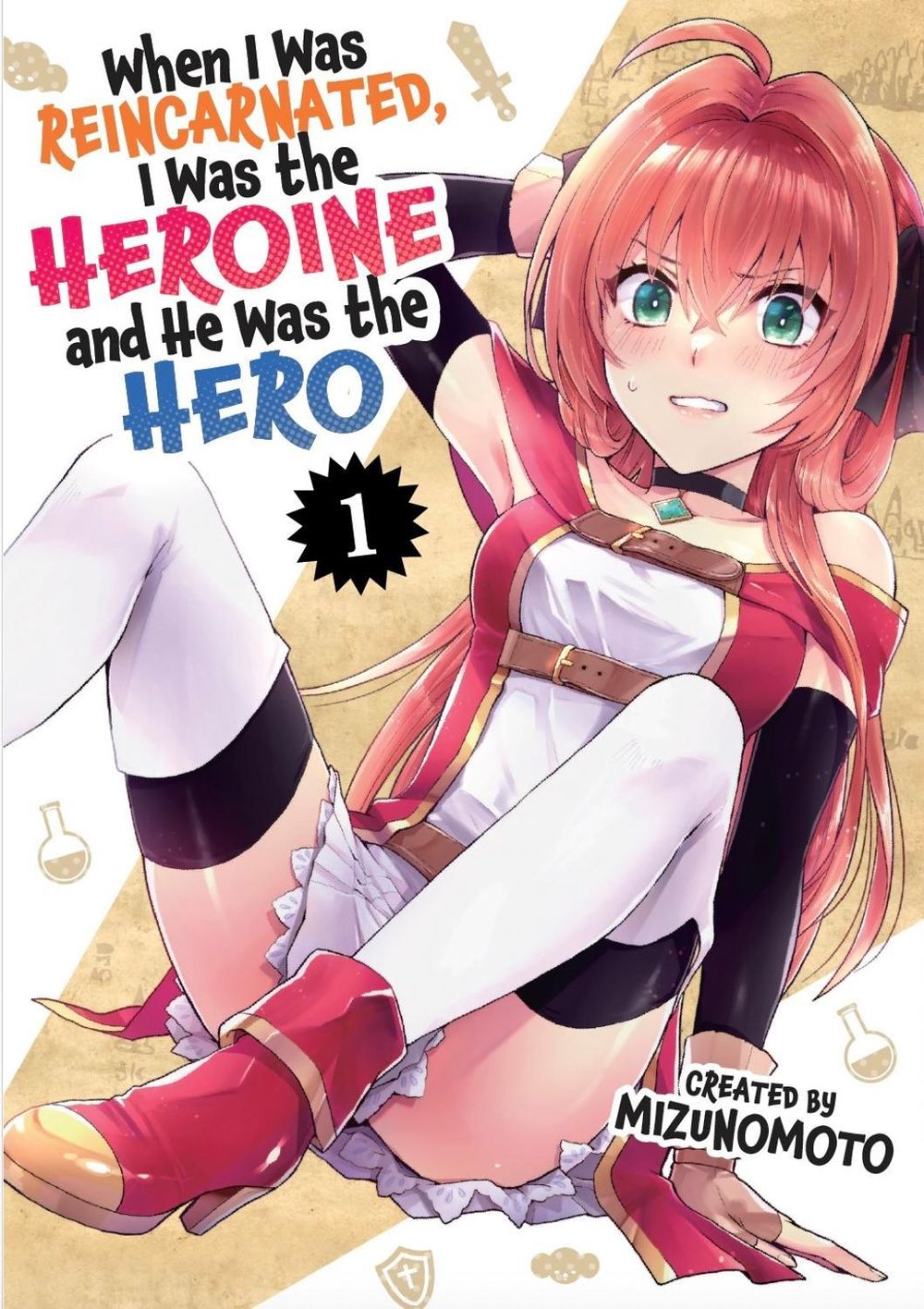 When I Was Reincarnated in Another World, I Was a Heroine and He Was a Hero Vol.1 by Mizunomoto - ISBN: 9781787749504