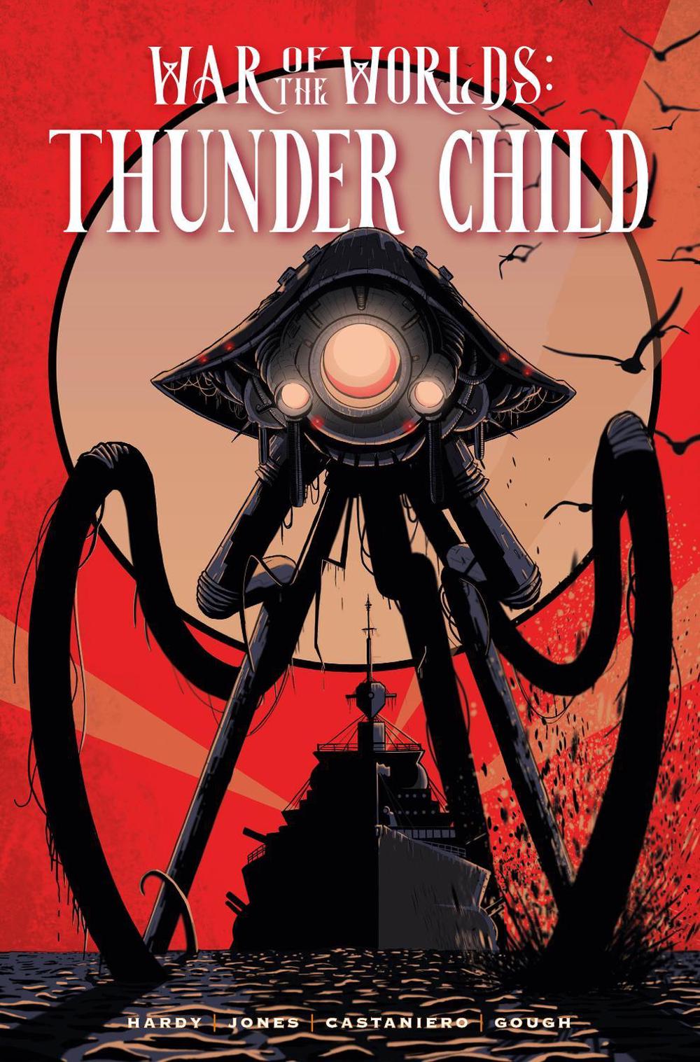 The War of the Worlds: Thunder Child by Matt Hardy - ISBN: 9781787749597