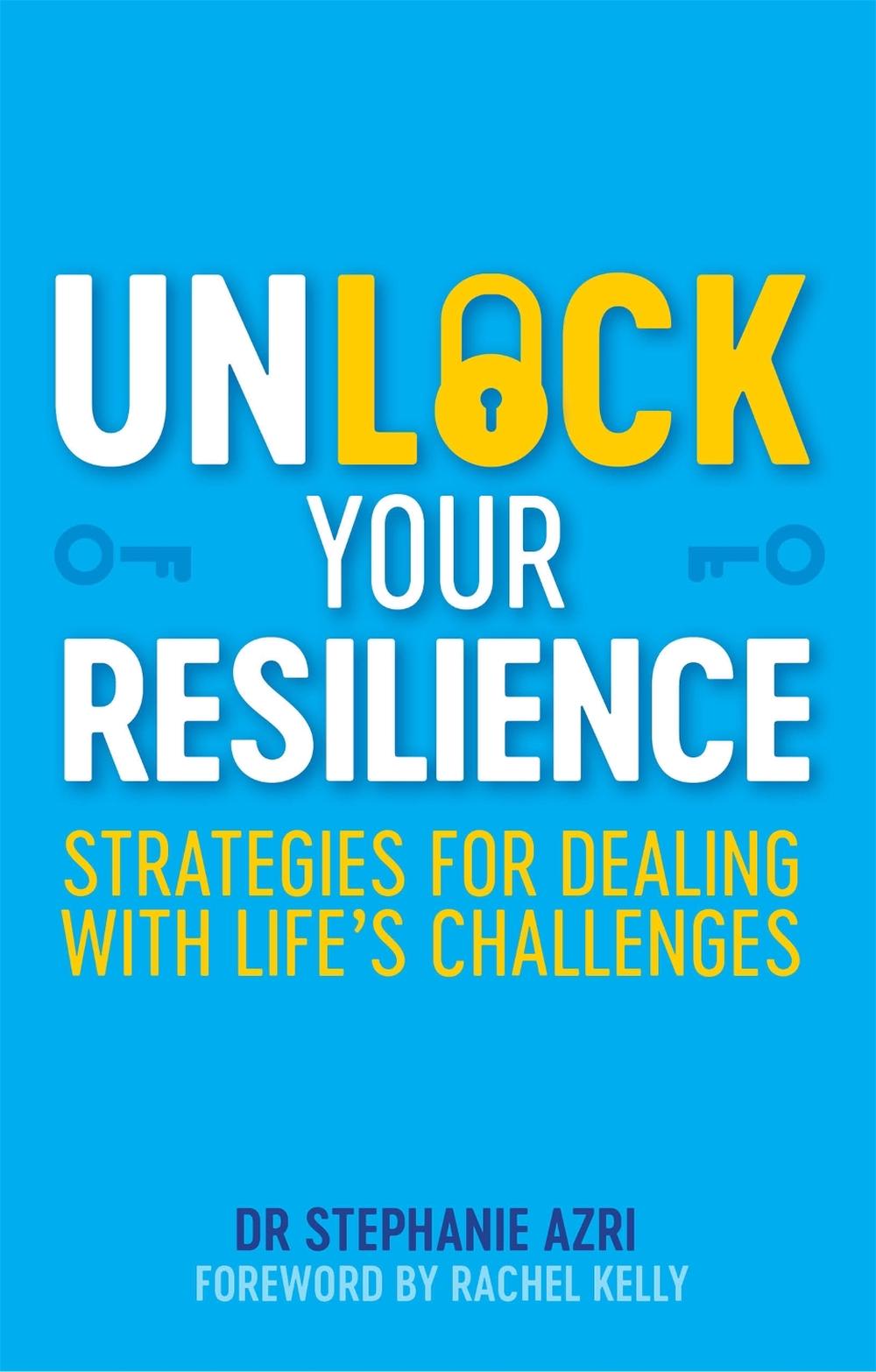 Unlock Your Resilience, 9781787751026