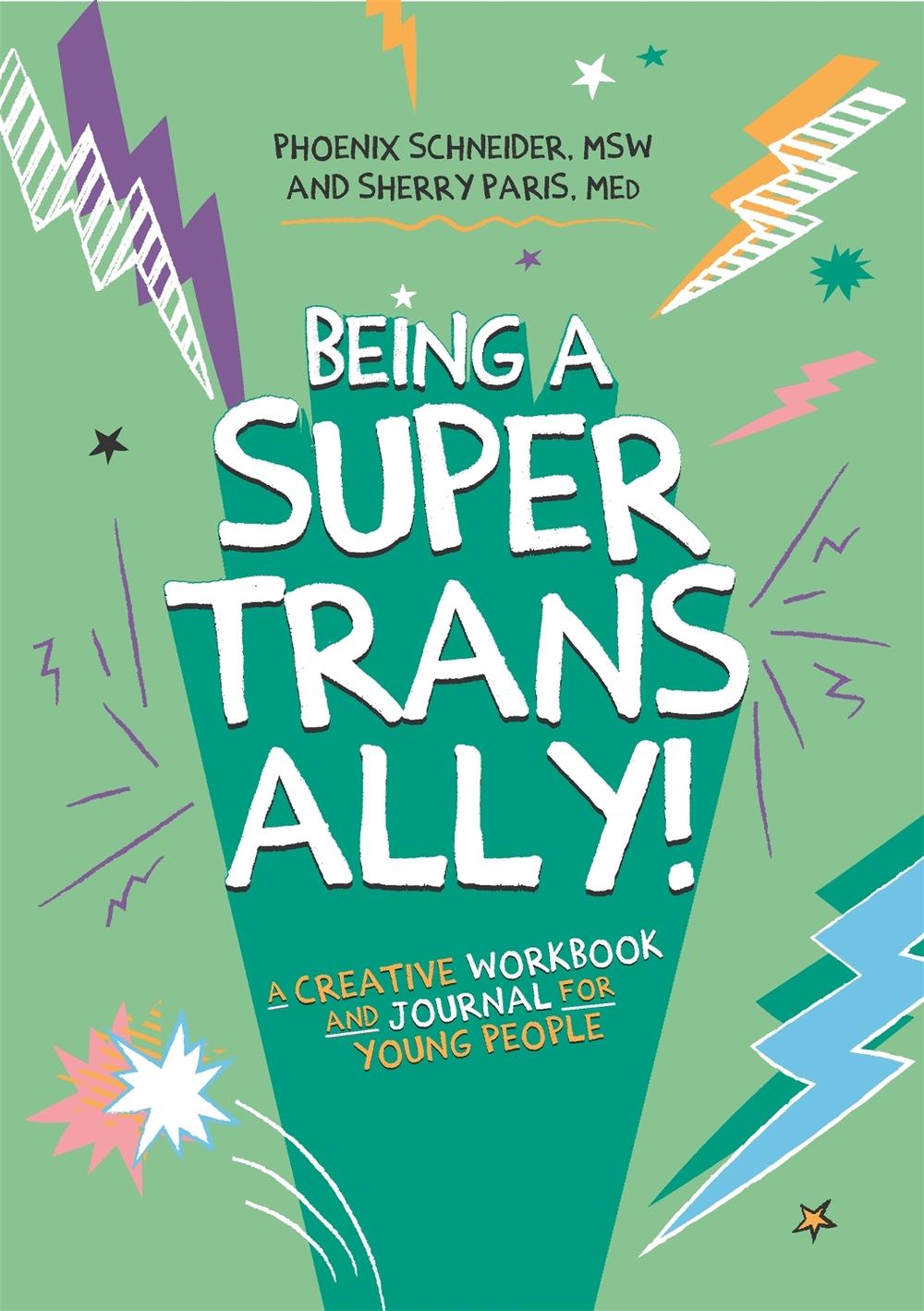 Being a Super Trans Ally!, 9781787751989