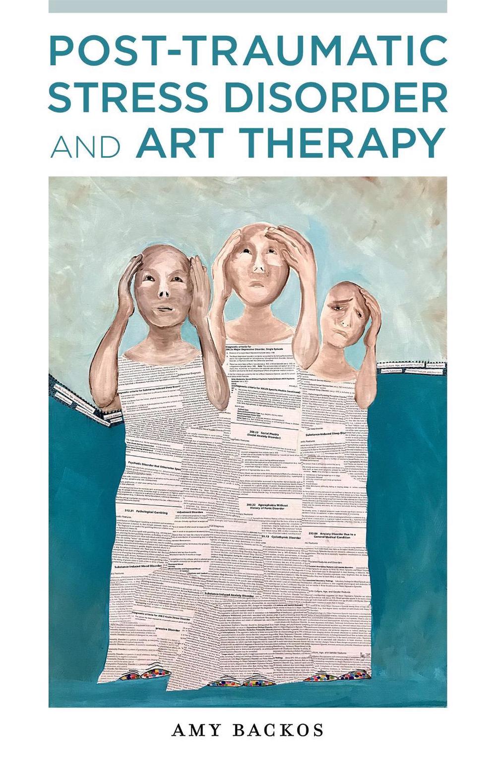 Post-Traumatic Stress Disorder and Art Therapy, 9781787752047