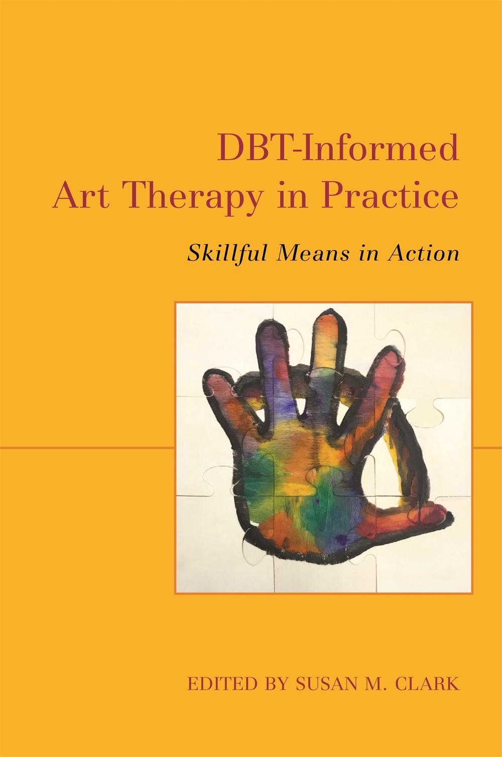 DBT-Informed Art Therapy in Practice, 9781787752085