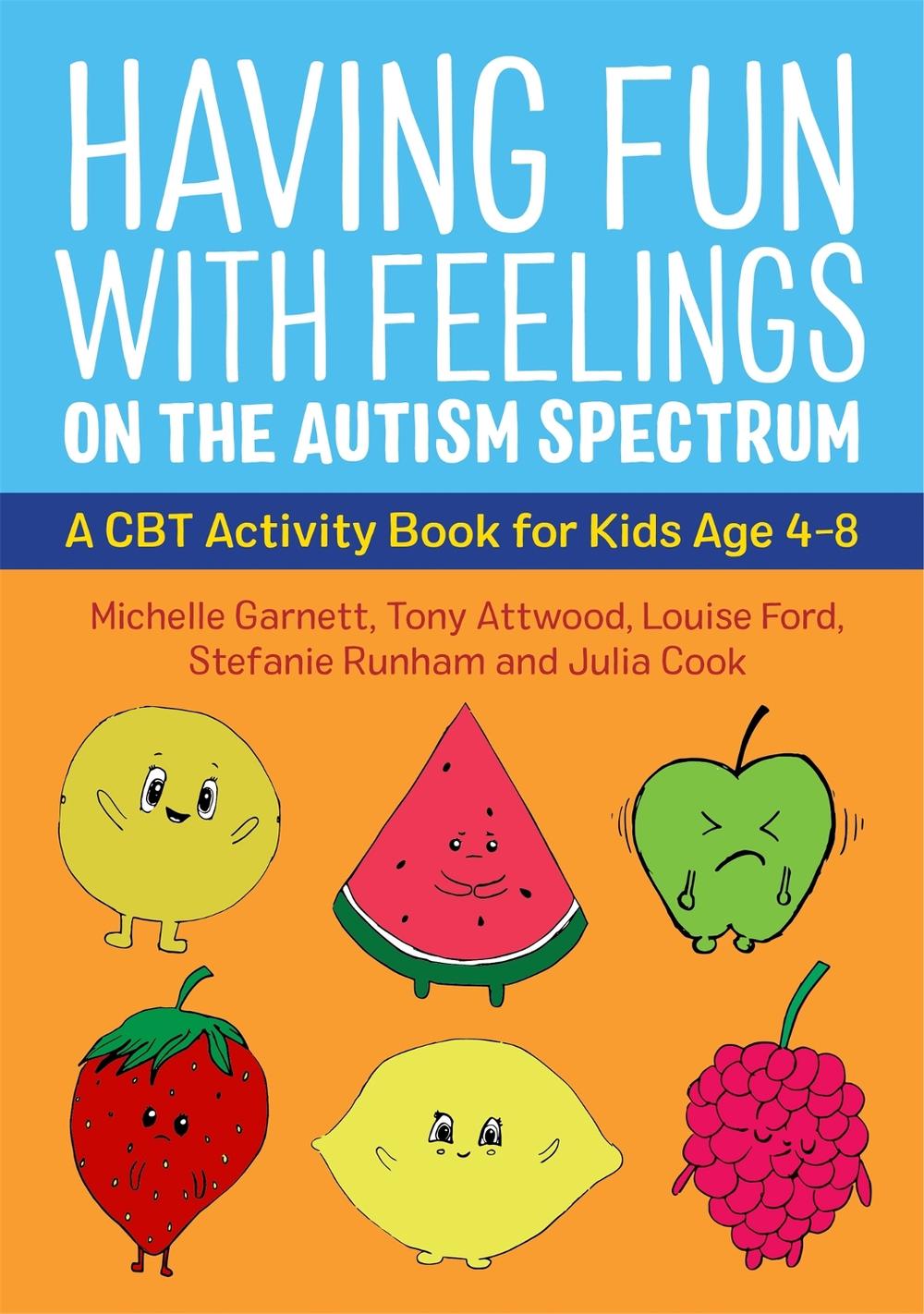 Having Fun with Feelings on the Autism Spectrum, 9781787753273