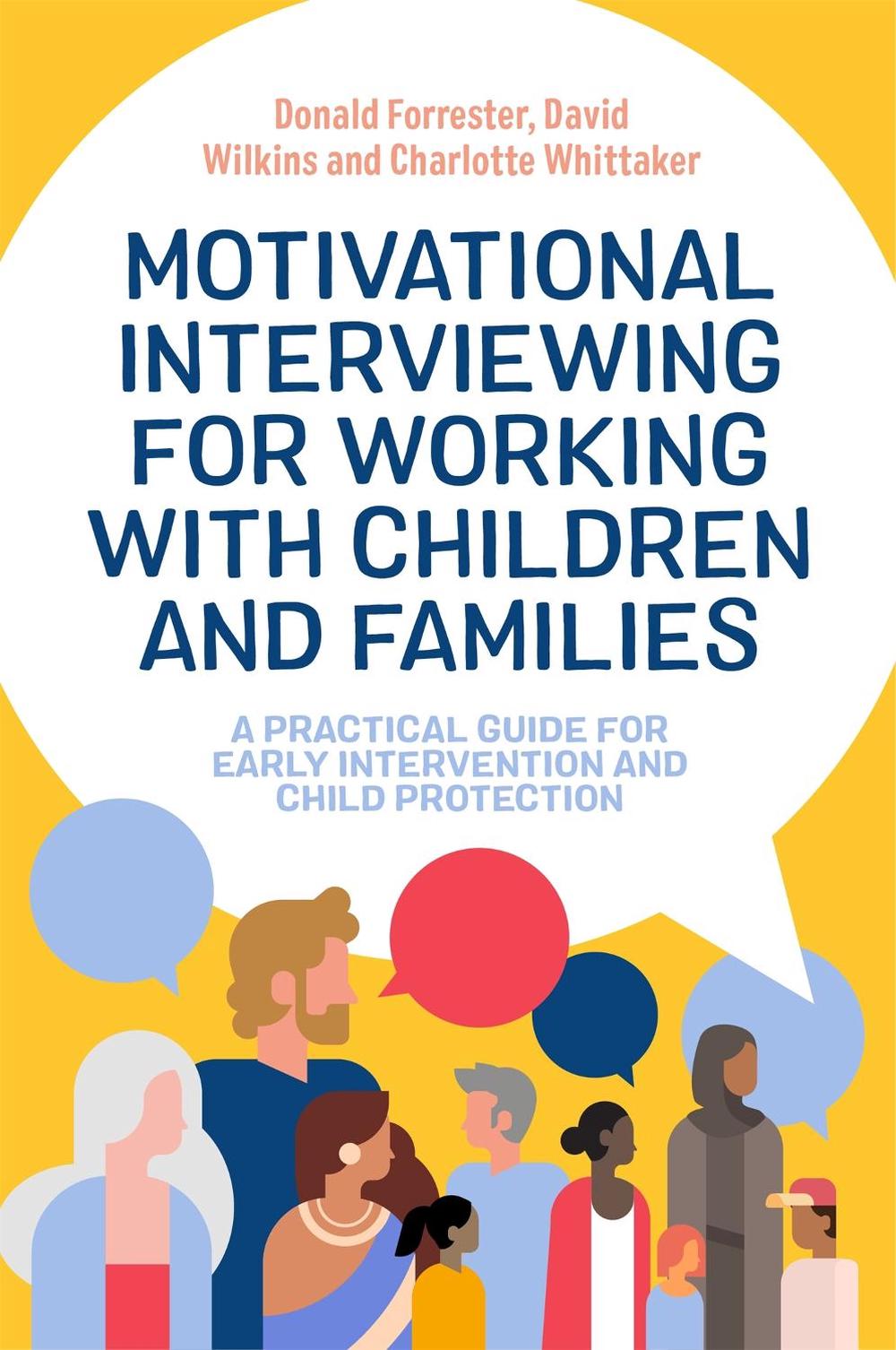 Motivational Interviewing for Working with Children and Families, 9781787754089