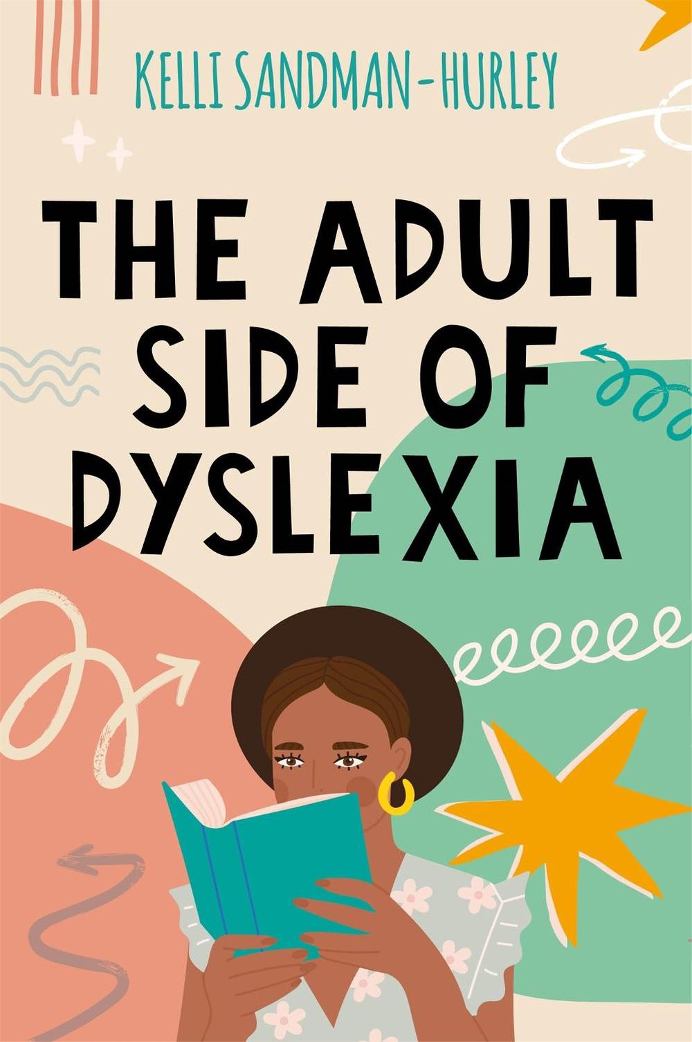The Adult Side of Dyslexia, 9781787754751