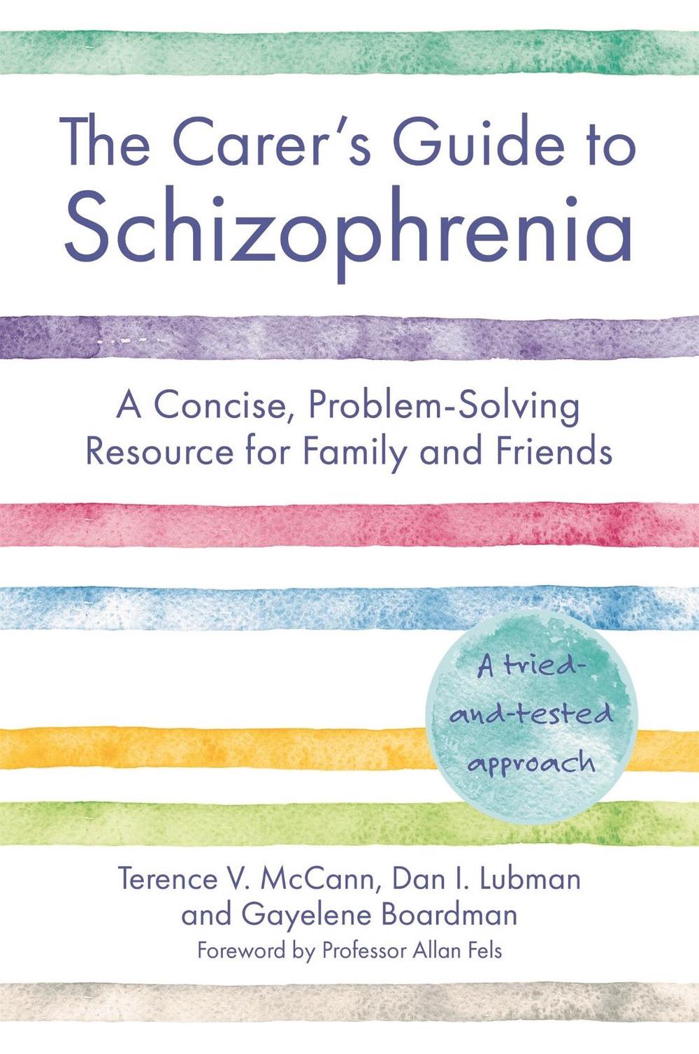 The Carer's Guide to Schizophrenia, 9781787755048