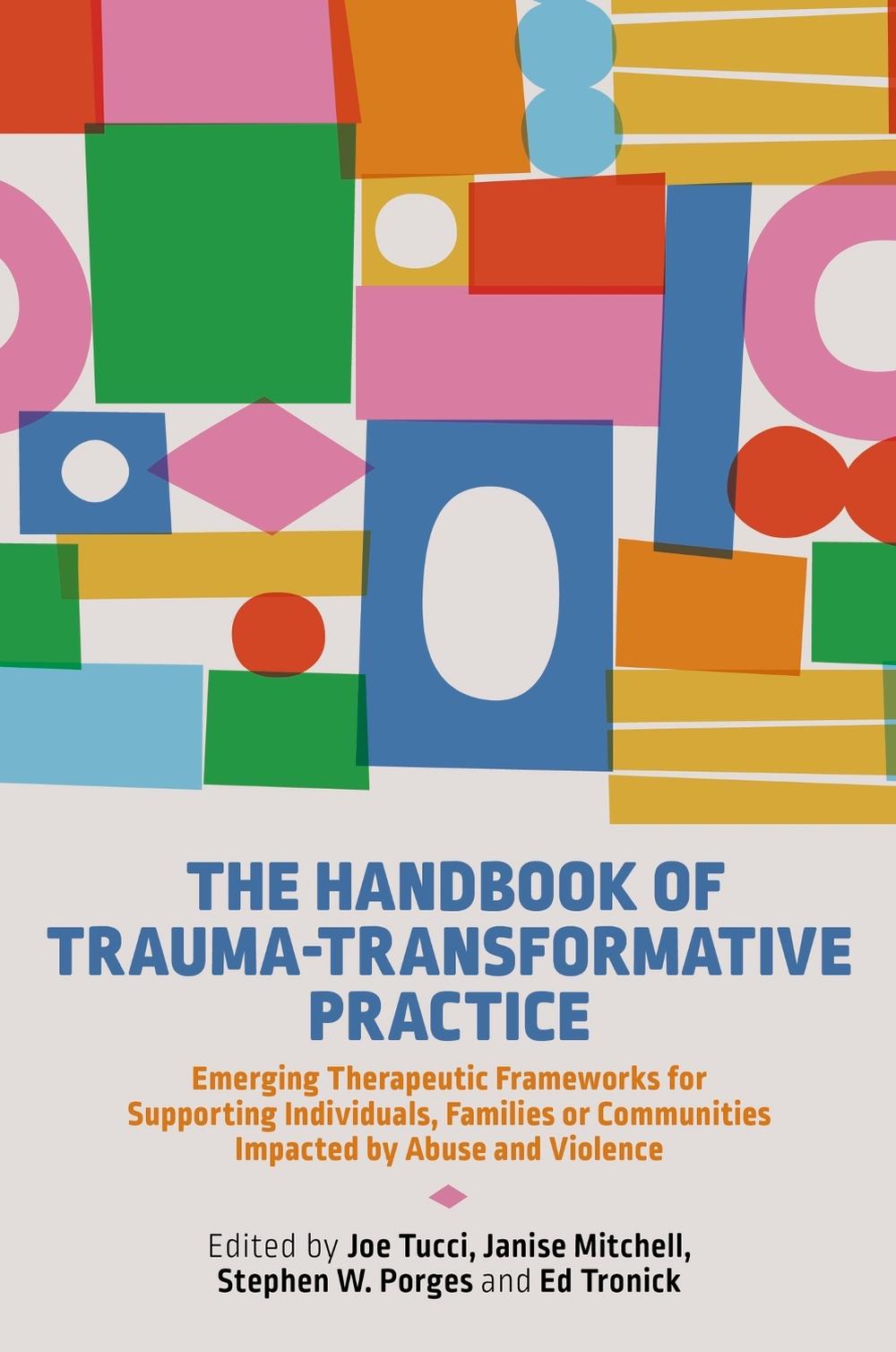 The Handbook of Trauma-Transformative Practice, 9781787755772