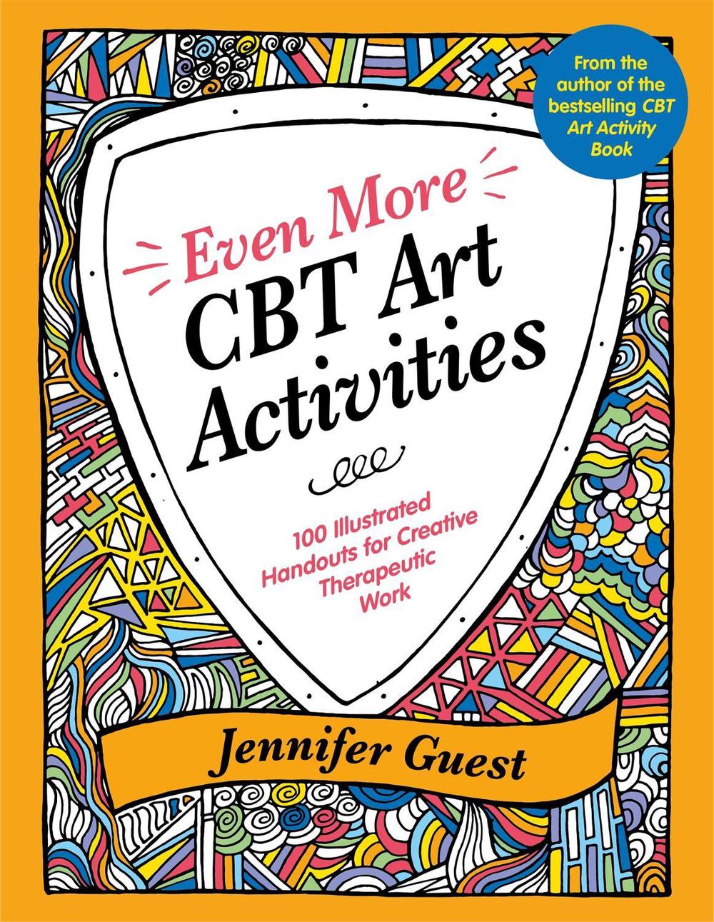 Even More CBT Art Activities by Jennifer Guest - ISBN: 9781787759299