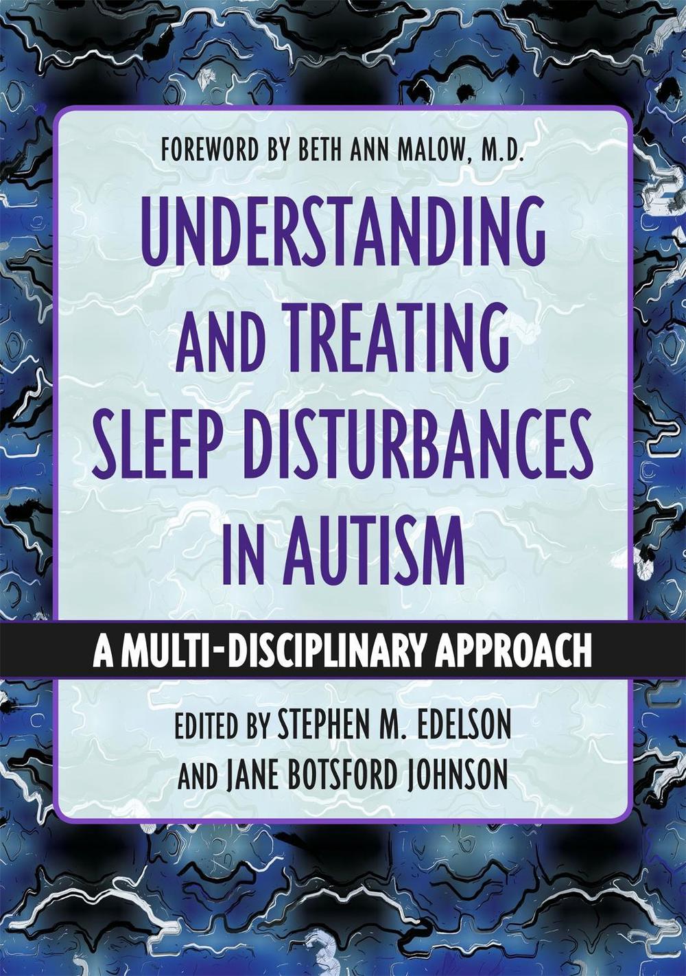 Understanding and Treating Sleep Disturbances in Autism, 9781787759923