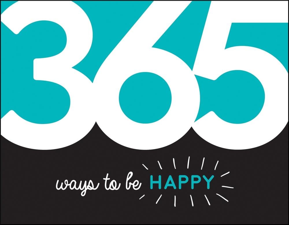 365 Ways to Be Happy by Summersdale Publishers - ISBN: 9781787832312