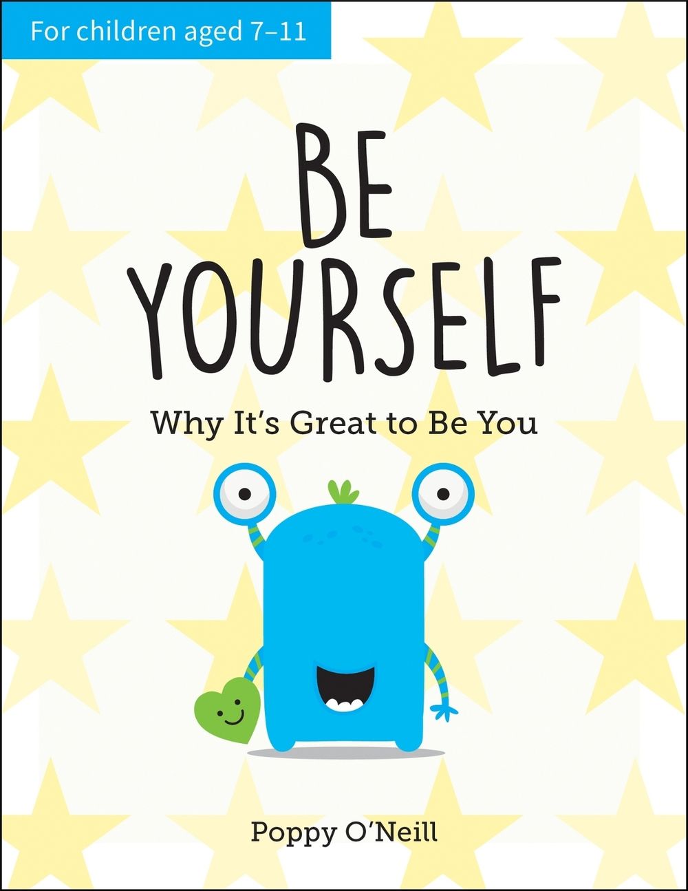 Be Yourself by Poppy O'Neill - ISBN: 9781787836082
