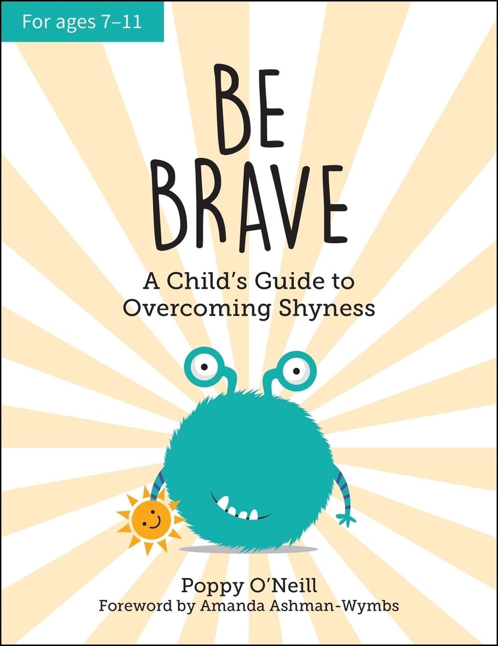 Be Brave by Poppy O'Neill - ISBN: 9781787836990