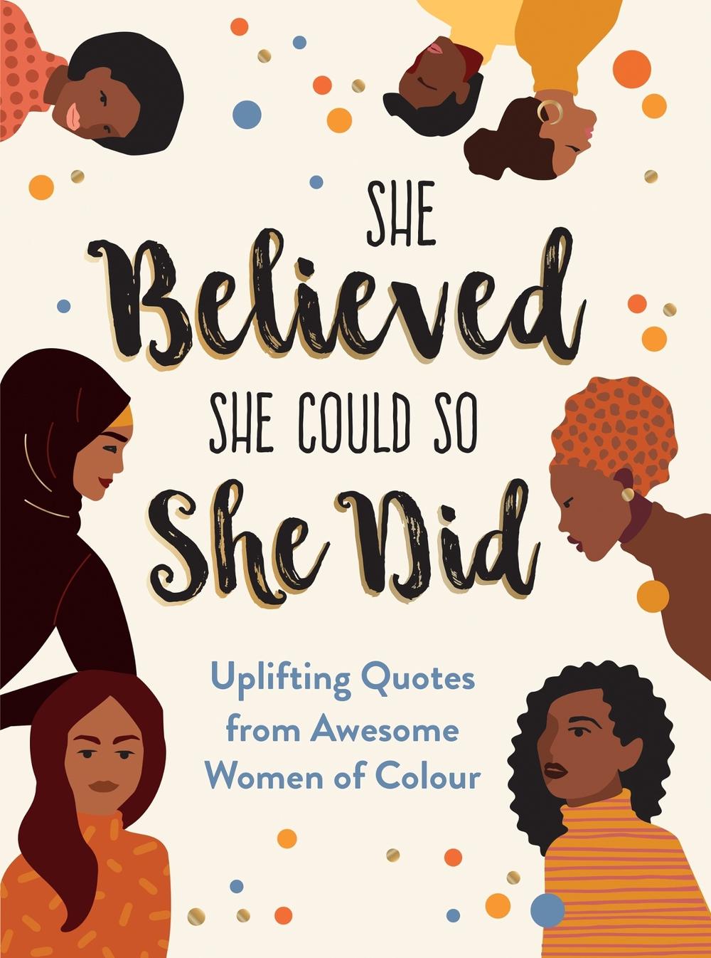 She Believed She Could So She Did by Sunny Fungcap - ISBN: 9781787839717