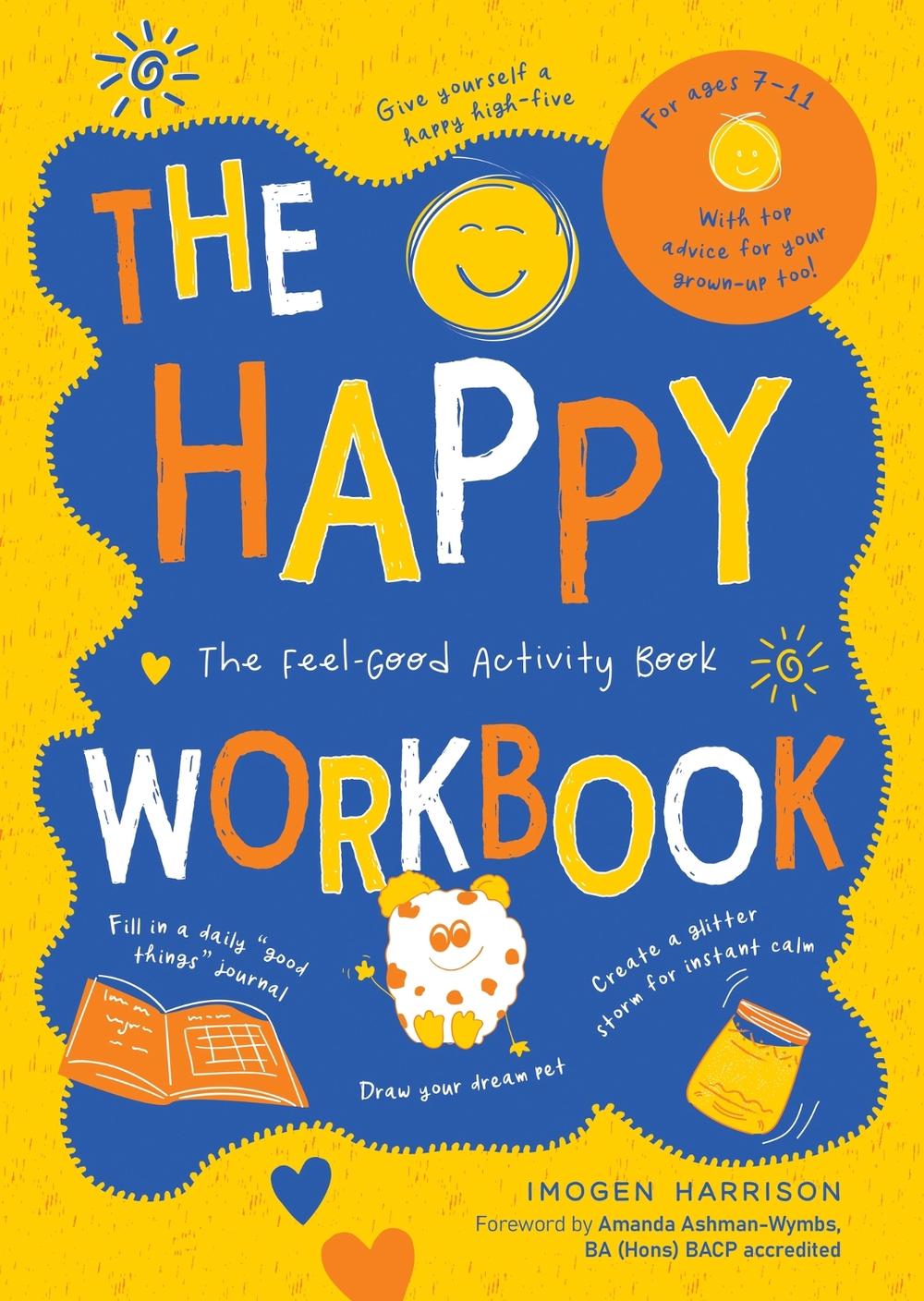 The Happy Workbook by Imogen Harrison - ISBN: 9781787839908