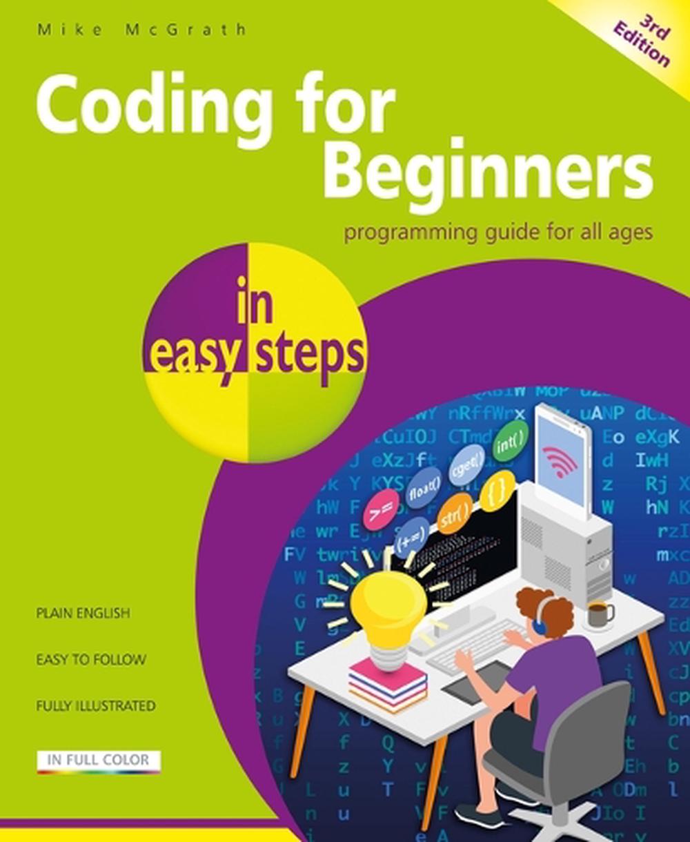 Coding for Beginners in Easy Steps, 9781787910195