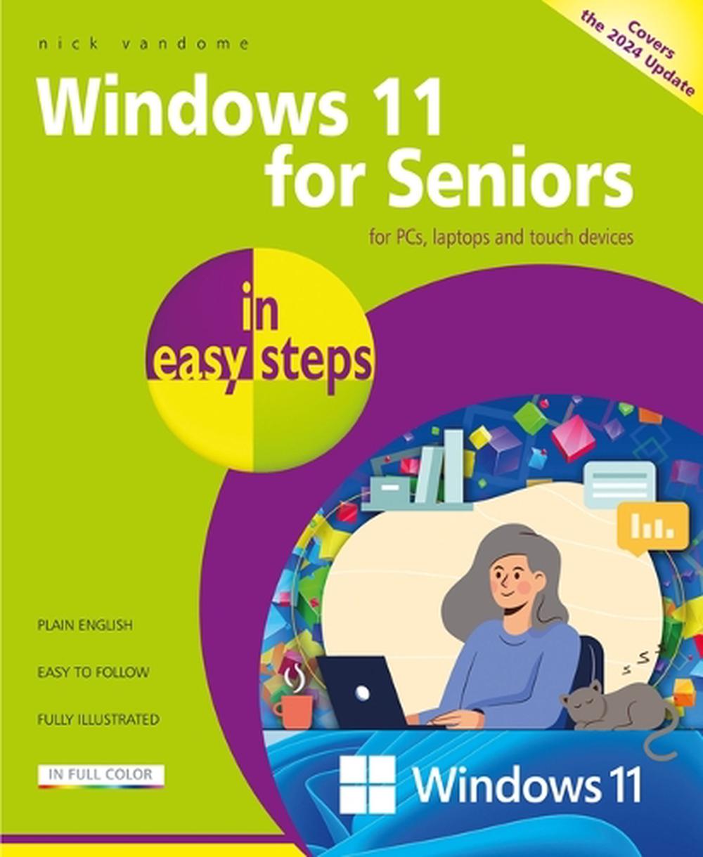 Windows 11 for Seniors in easy steps, 9781787910225
