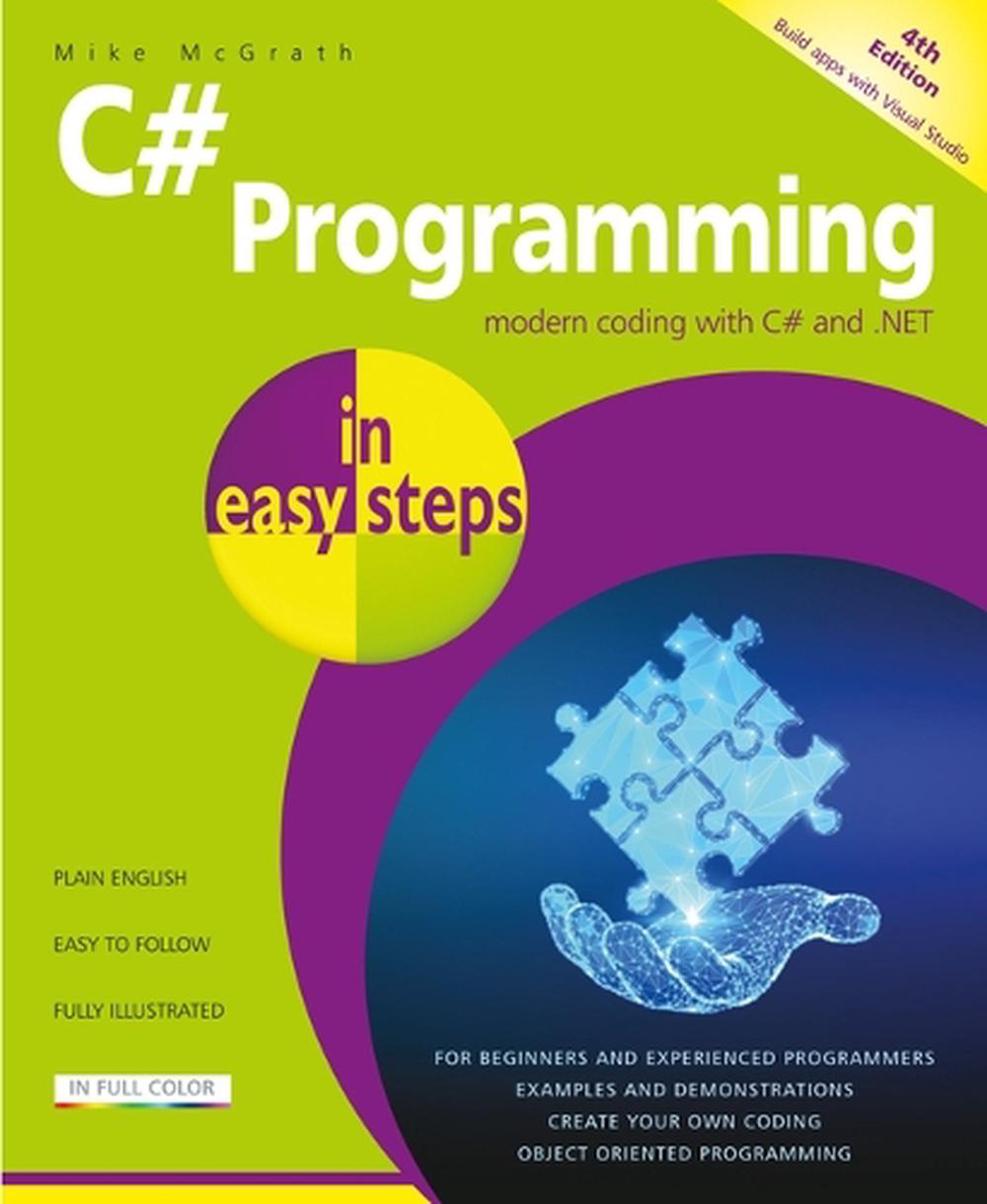 C# Programming in easy steps, 9781787910386