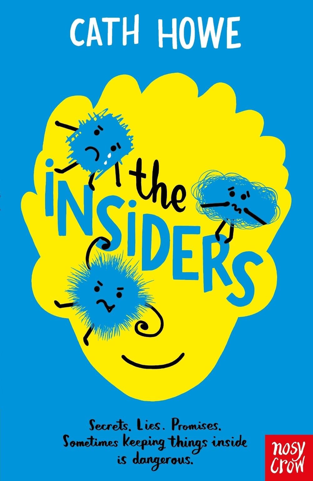 The Insiders by Cath Howe - ISBN: 9781788006125