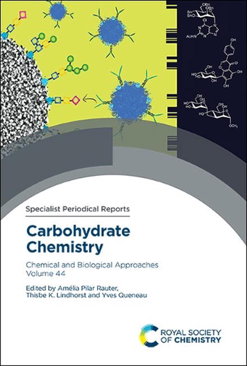 Carbohydrate Chemistry by Amélia Pilar Rauter, Hardcover, 9781788013680