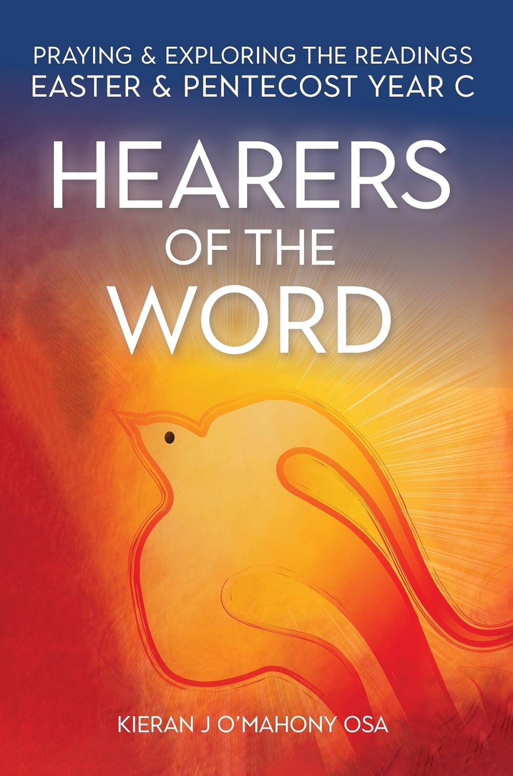 Hearers of the Word by Kieran J. O'Mahony - ISBN: 9781788124614