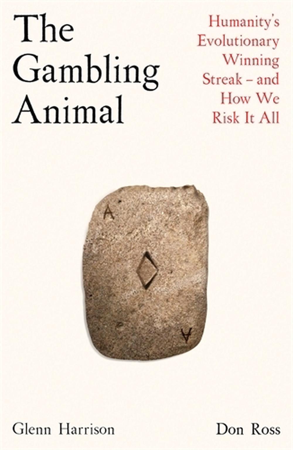 The Gambling Animal, 9781788163620