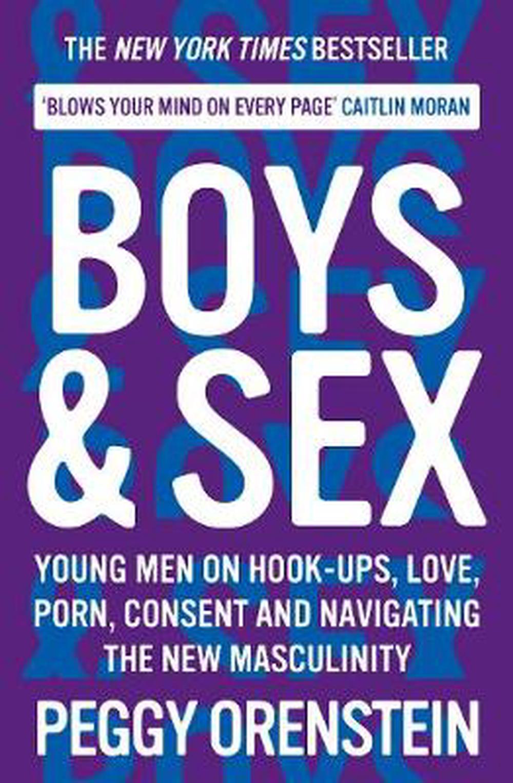 Boys & Sex by Peggy Orenstein, Paperback, 9781788166560 | Buy online at The  Nile